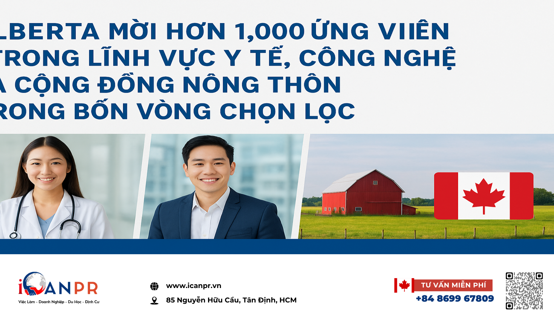 iCanPR - Alberta mời hơn 1.000 ứng viên trong lĩnh vực y tế, công nghệ và cộng đồng nông thôn trong bốn vòng chọn lọc