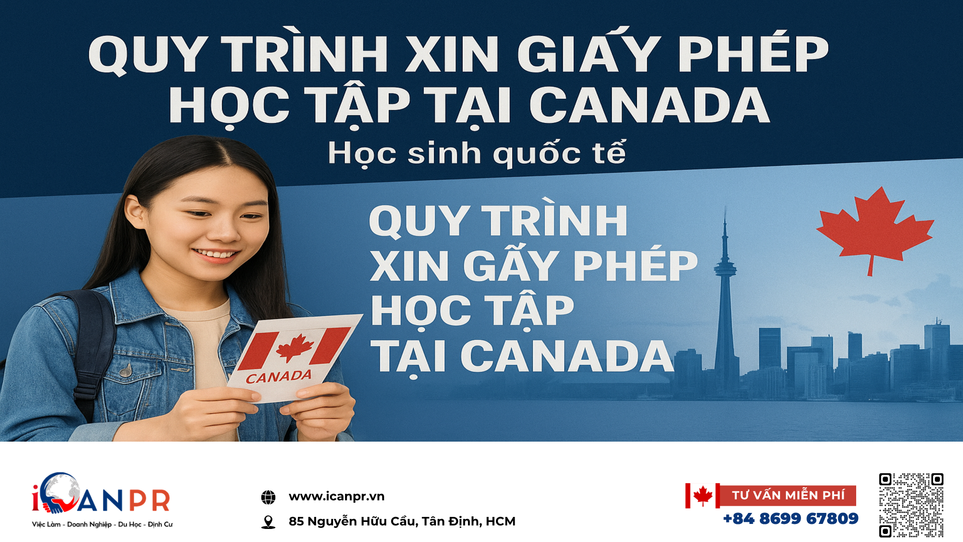 iCanPR - Quy Trình Xin Giấy Phép Học Tập Tại Canada iCanPR - Quy Trình Xin Giấy Phép Học Tập Tại Canada
