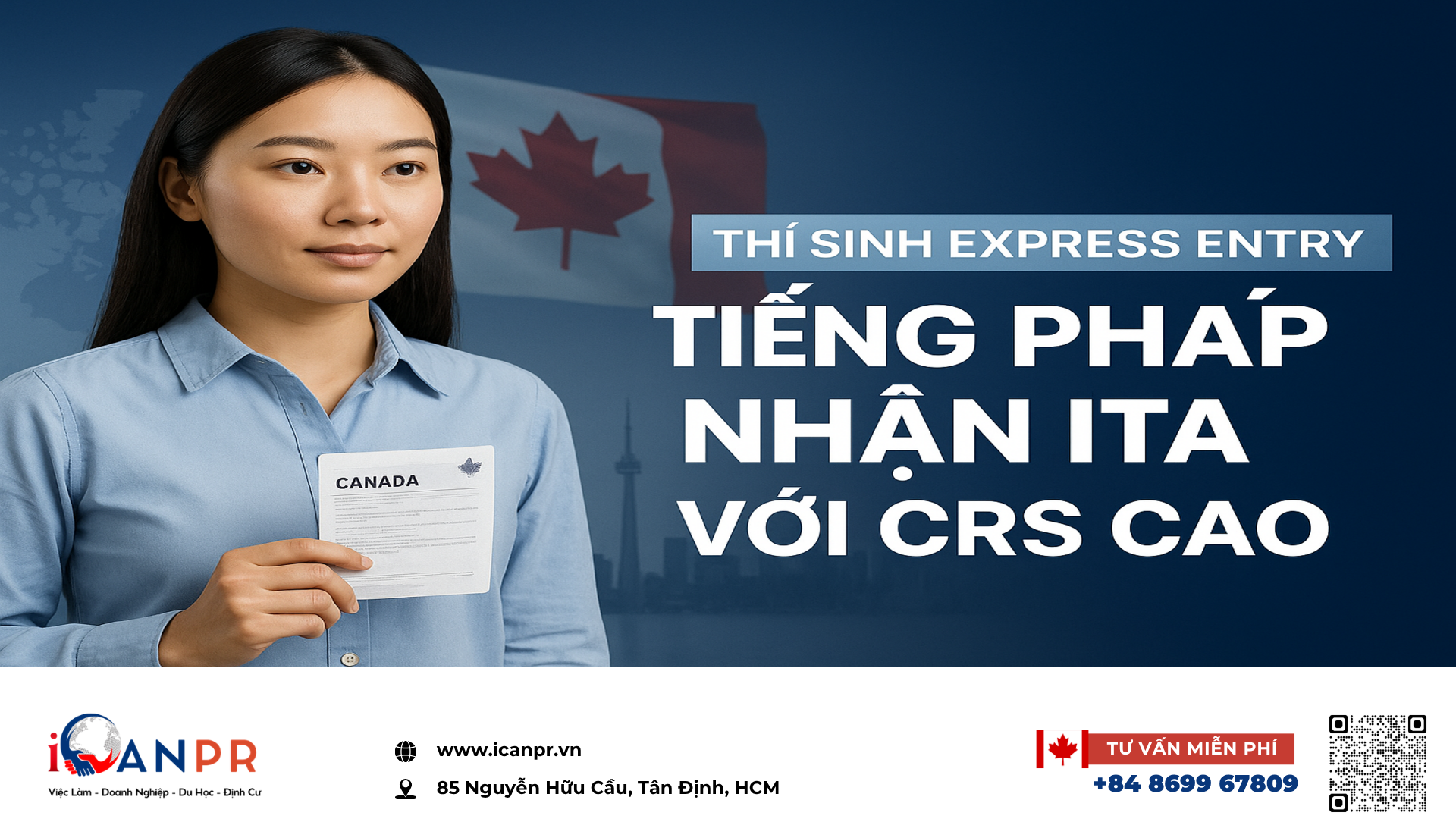 iCanPR - Thí sinh Express Entry tiếng Pháp nhận ITA với CRS cao