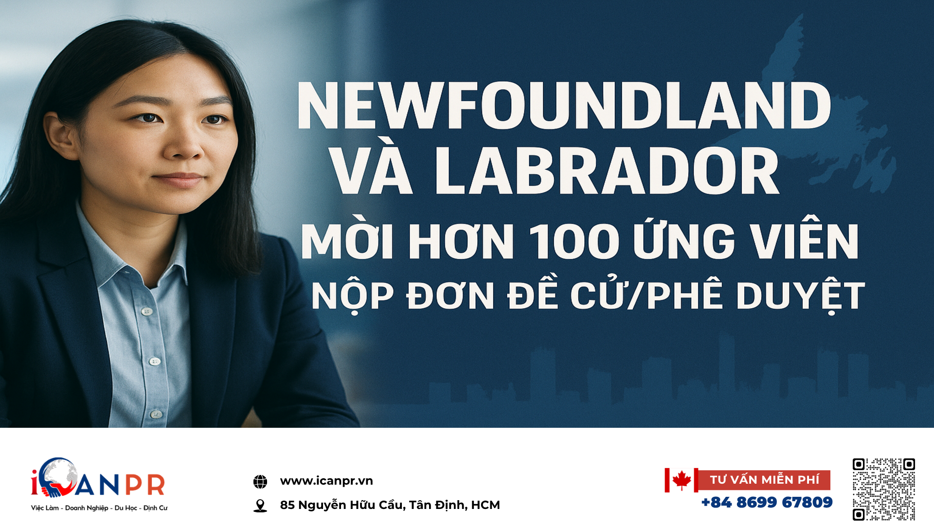 iCanPR - Newfoundland và Labrador mời hơn 100 ứng viên nộp đơn đề cử/phê duyệt