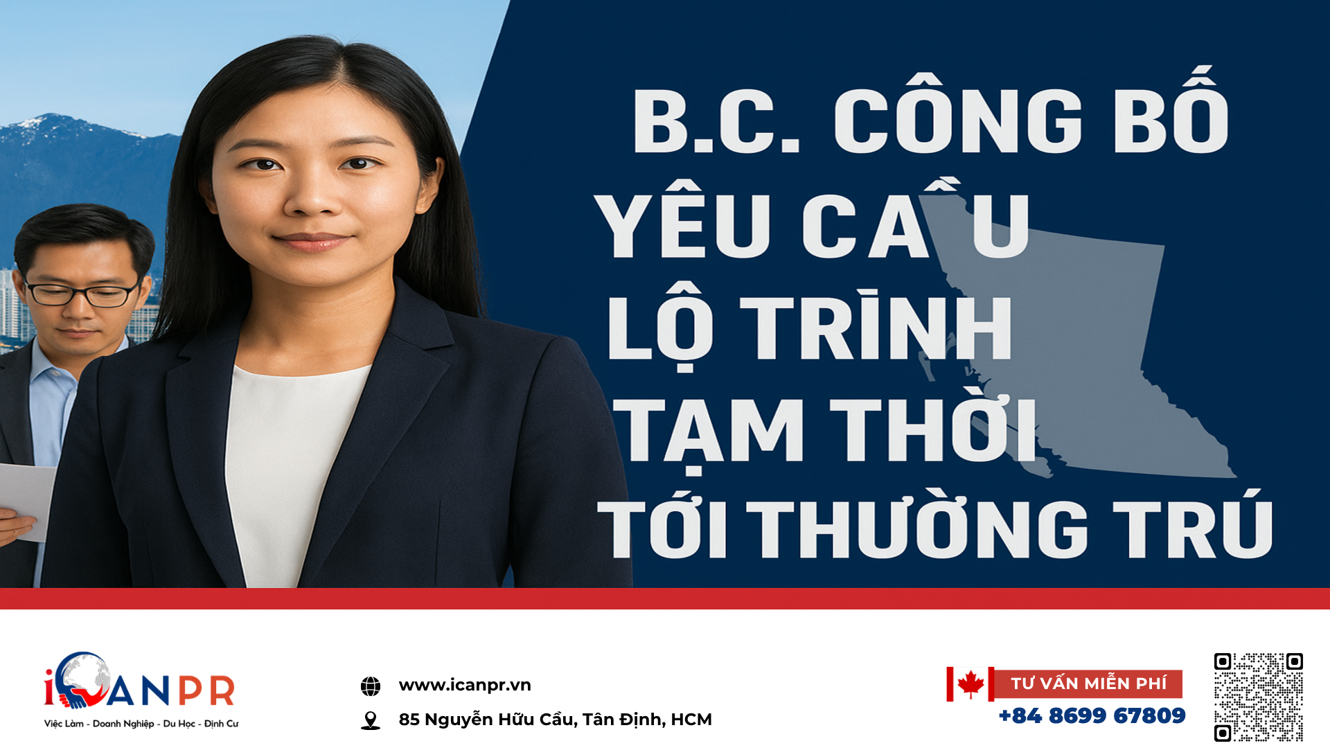 iCanPR - B.C. công bố yêu cầu lộ trình tạm thời tới thường trú