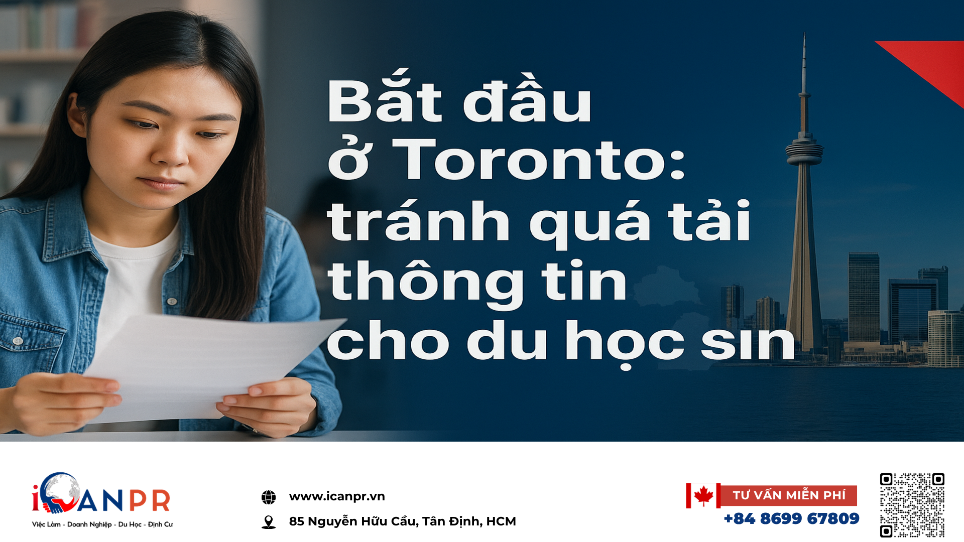 iCanPR - Bắt đầu ở Toronto: tránh quá tải thông tin cho du học sinh