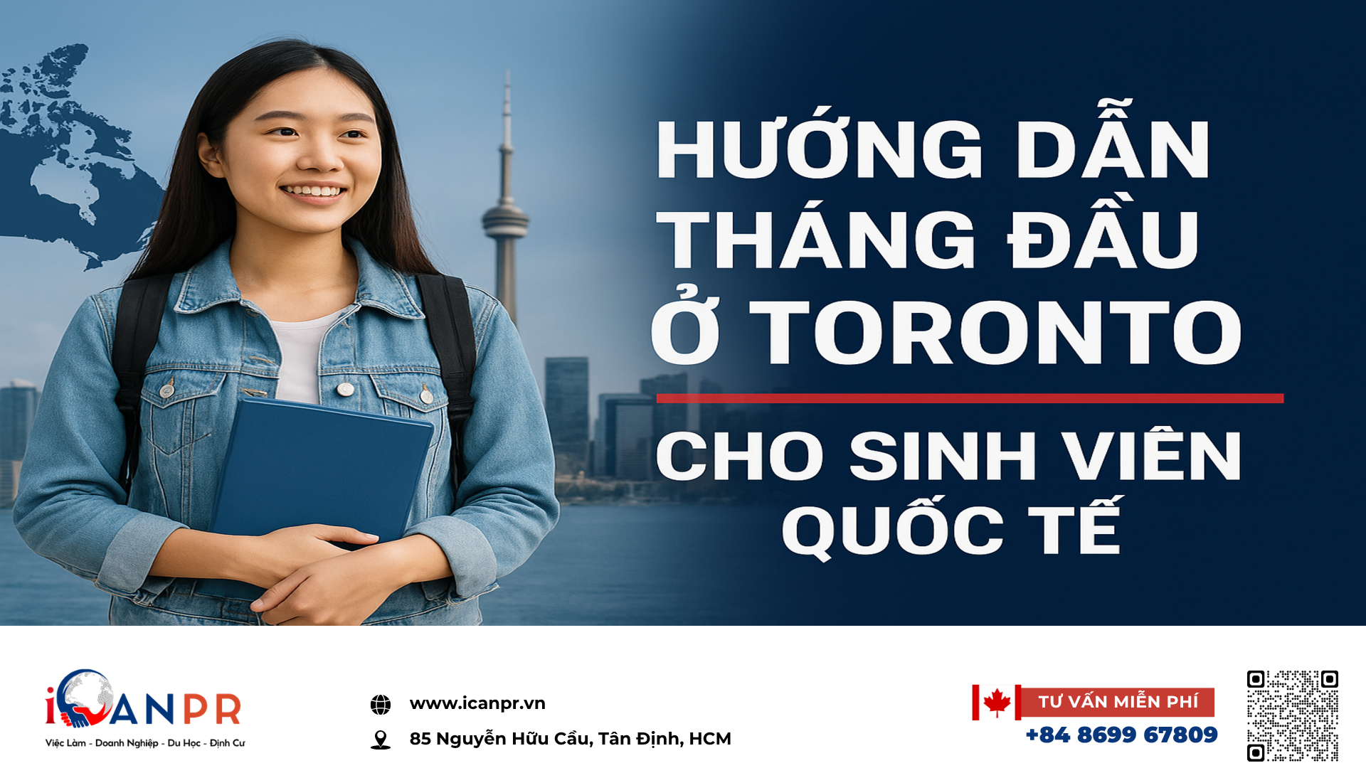 iCanPR - Hướng dẫn tháng đầu ở Toronto cho sinh viên quốc tế