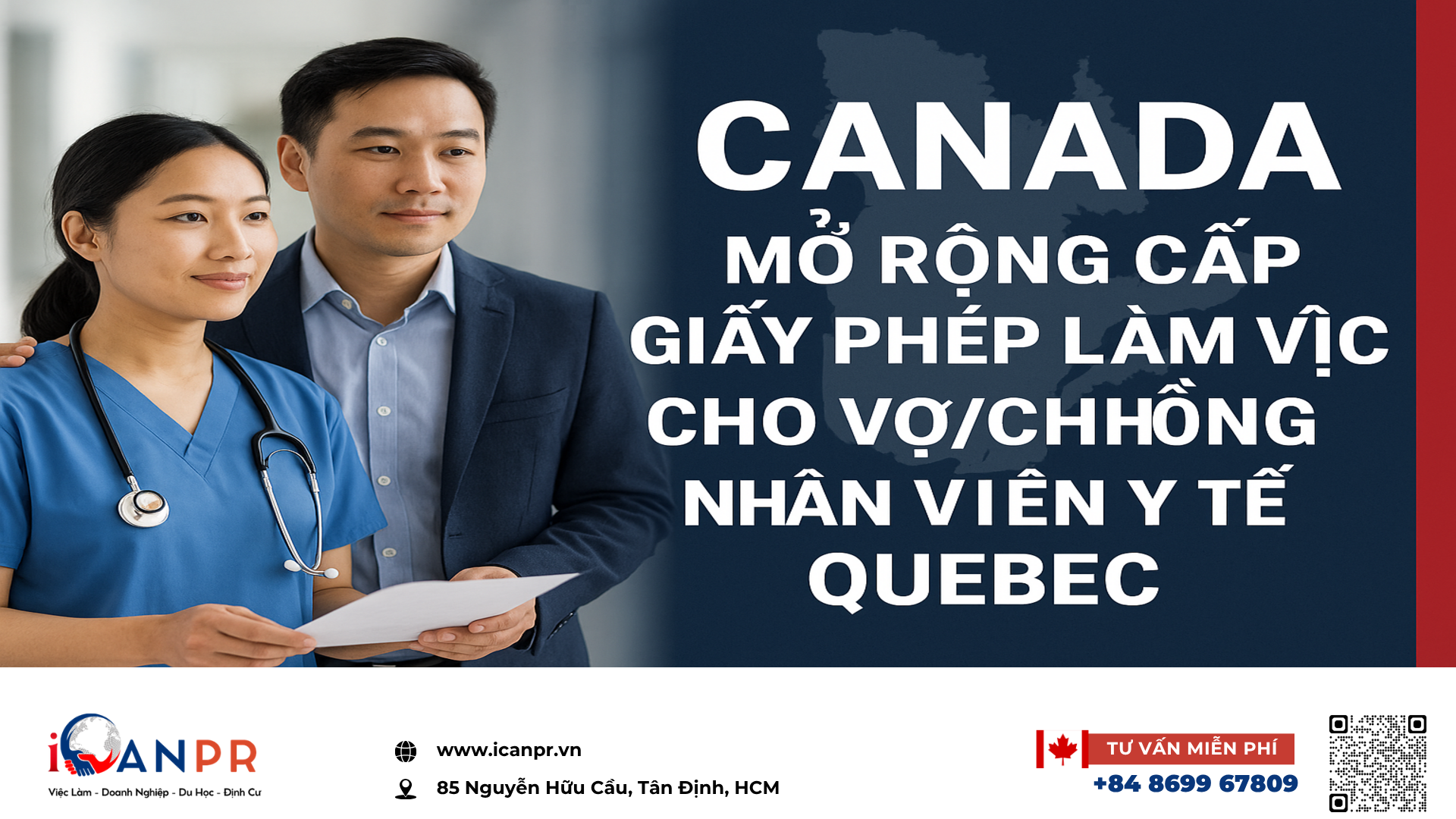 iCanPR - Canada mở rộng cấp giấy phép làm việc cho vợ/chồng nhân viên y tế Quebec iCanPR - Canada mở rộng cấp giấy phép làm việc cho vợ/chồng nhân viên y tế Quebec