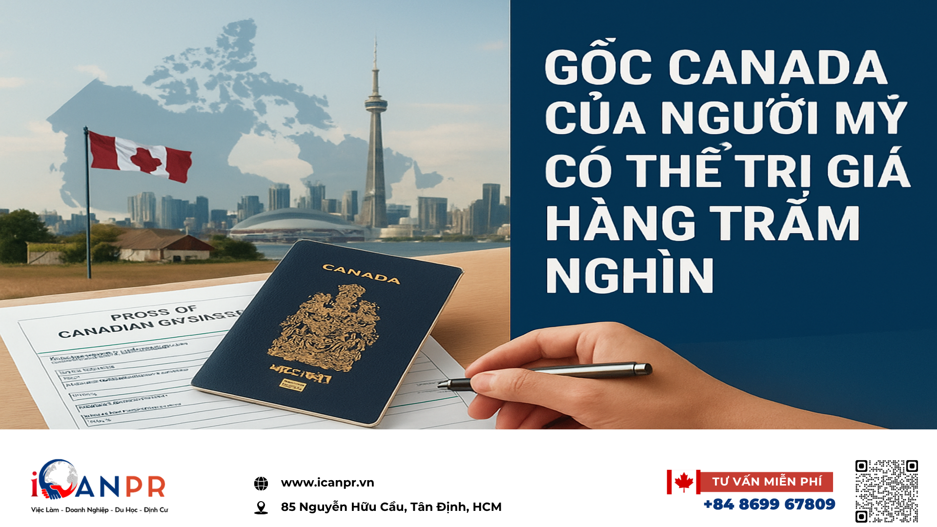 iCanPR - Gốc Canada của người Mỹ có thể trị giá hàng trăm nghìn