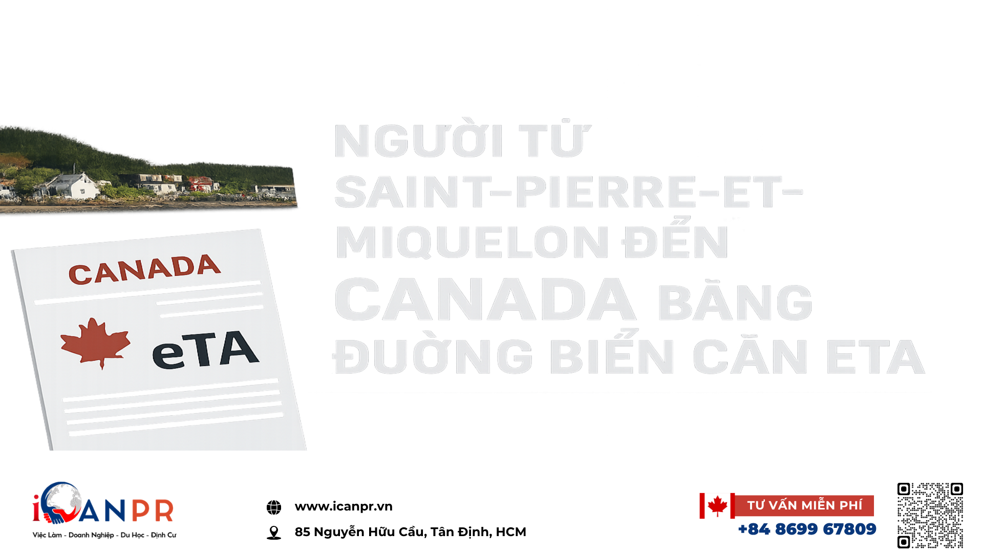 iCanPR - Người từ Saint-Pierre-et-Miquelon đến Canada bằng đường biển cần eTA
