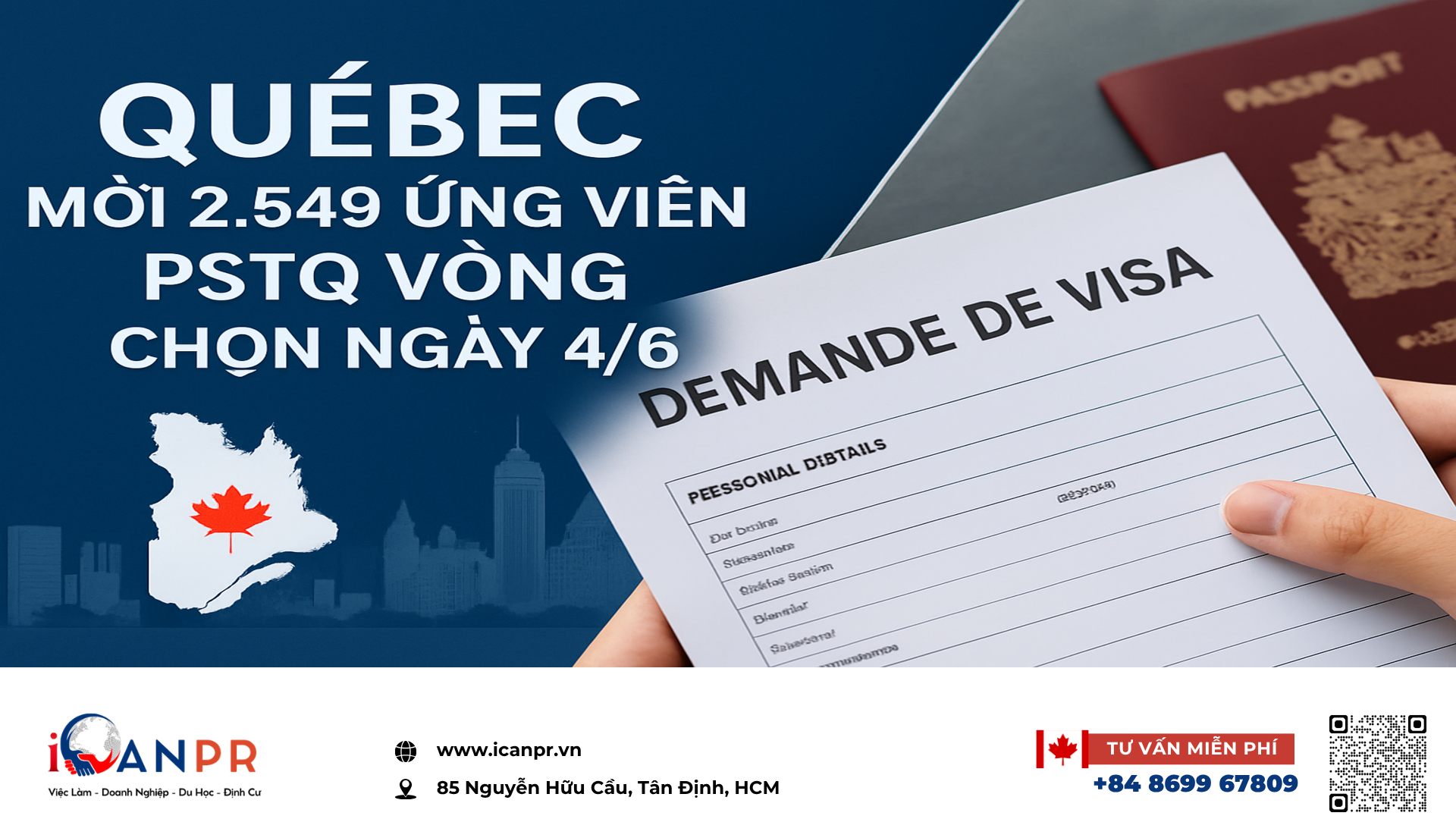 iCanPR - Québec mời 2.549 ứng viên PSTQ vòng chọn ngày 4/6 iCanPR - Québec mời 2.549 ứng viên PSTQ vòng chọn ngày 4/6