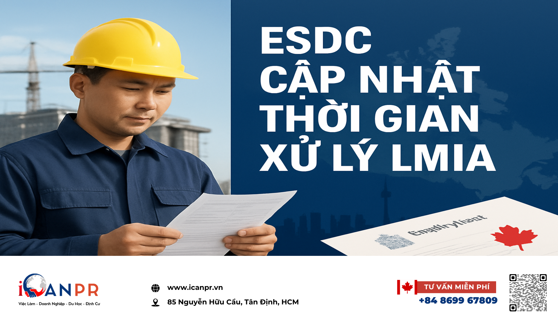 iCanPR - ESDC cập nhật thời gian xử lý LMIA iCanPR - ESDC cập nhật thời gian xử lý LMIA