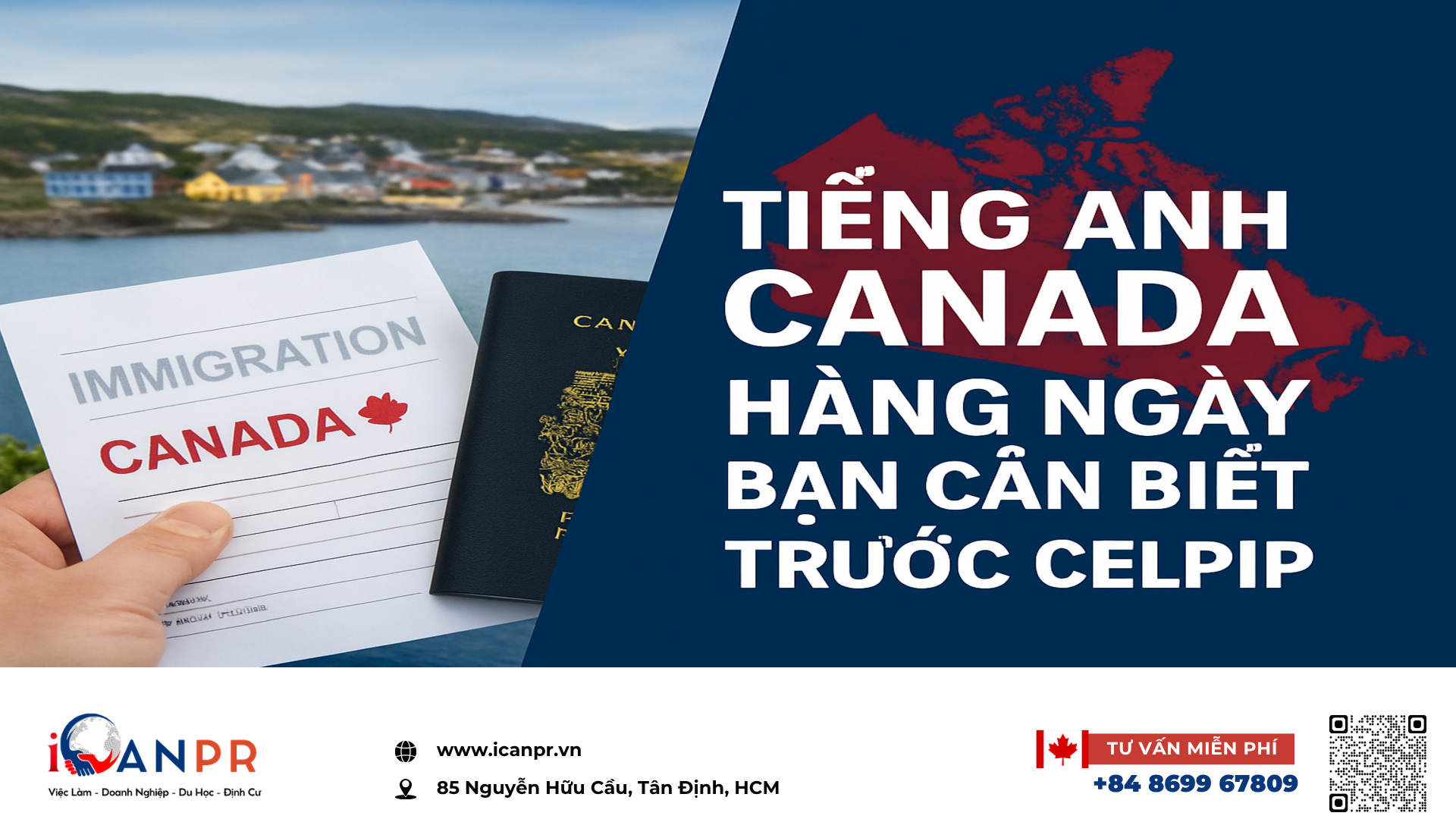 iCanPR - Tiếng Anh Canada hàng ngày bạn cần biết trước CELPIP iCanPR - Tiếng Anh Canada hàng ngày bạn cần biết trước CELPIP