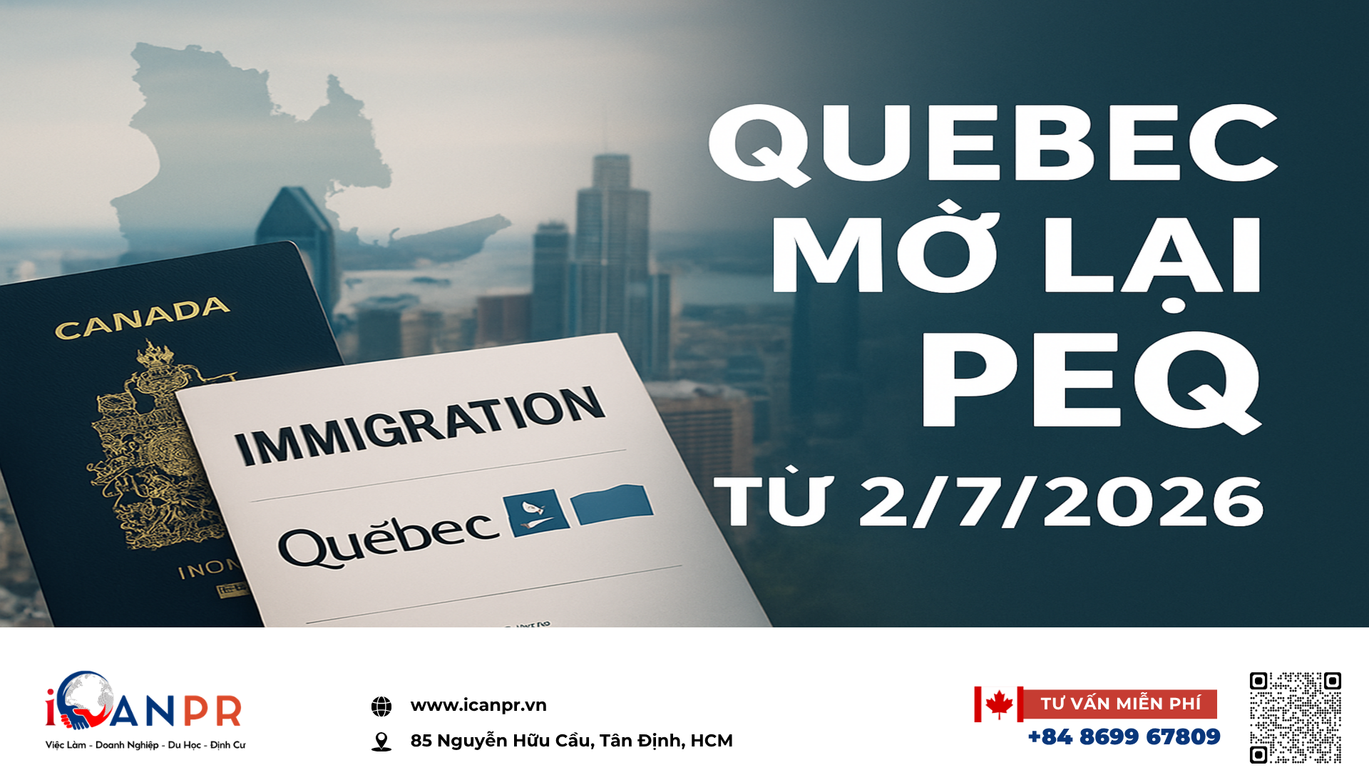 iCanPR - Quebec mở lại PEQ từ 2/7/2026