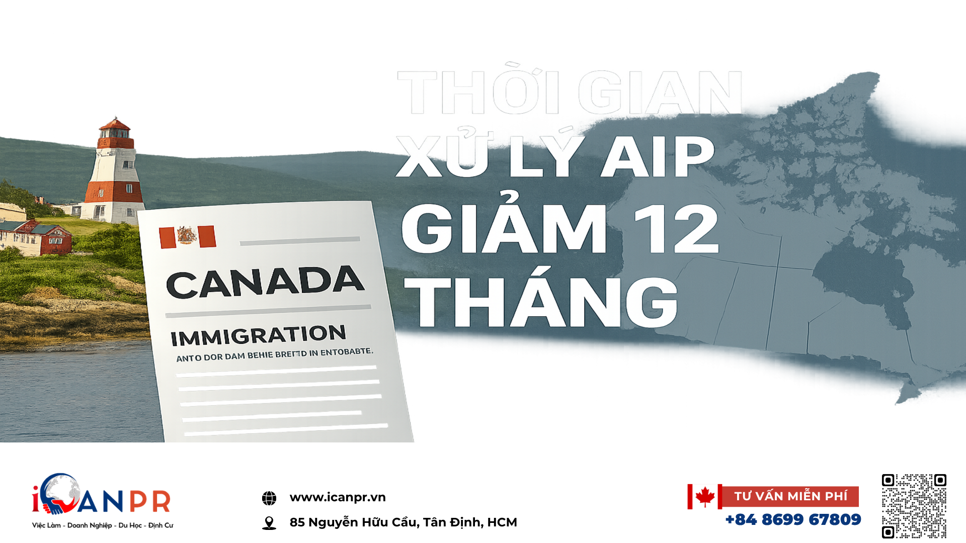 iCanPR - Thời gian xử lý AIP giảm 12 tháng