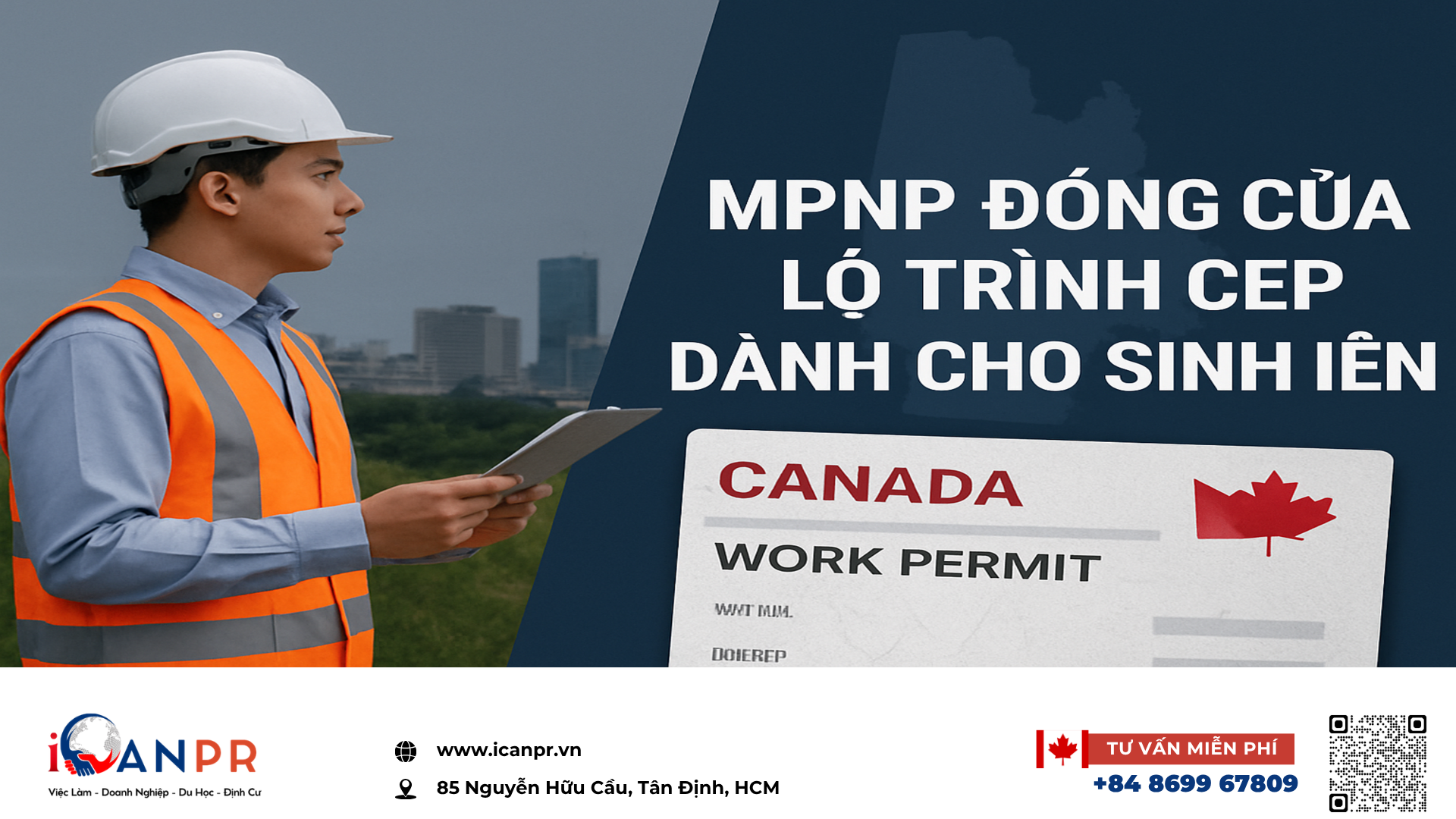 iCanPR - MPNP đóng cửa lộ trình CEP dành cho sinh viên iCanPR - MPNP đóng cửa lộ trình CEP dành cho sinh viên
