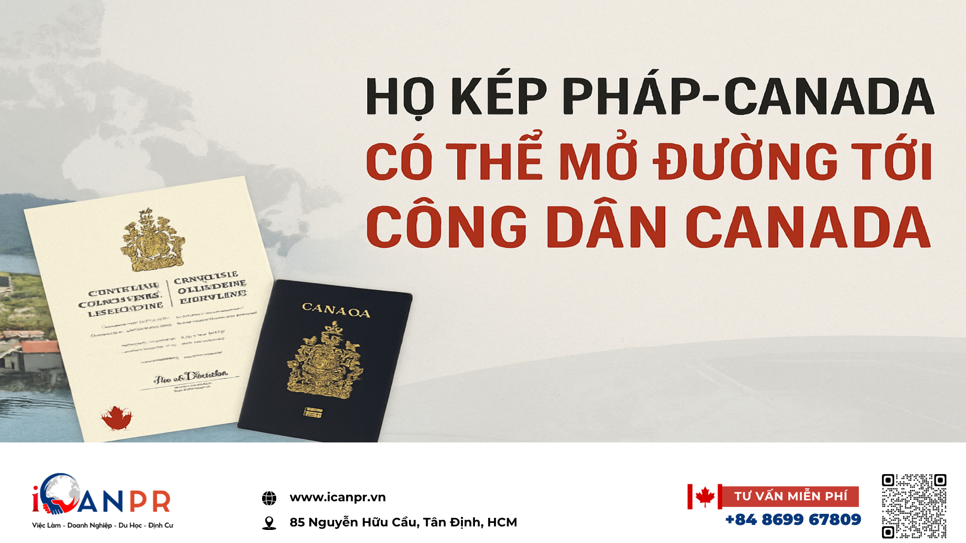 iCanPR - Họ kép Pháp-Canada có thể mở đường tới công dân Canada