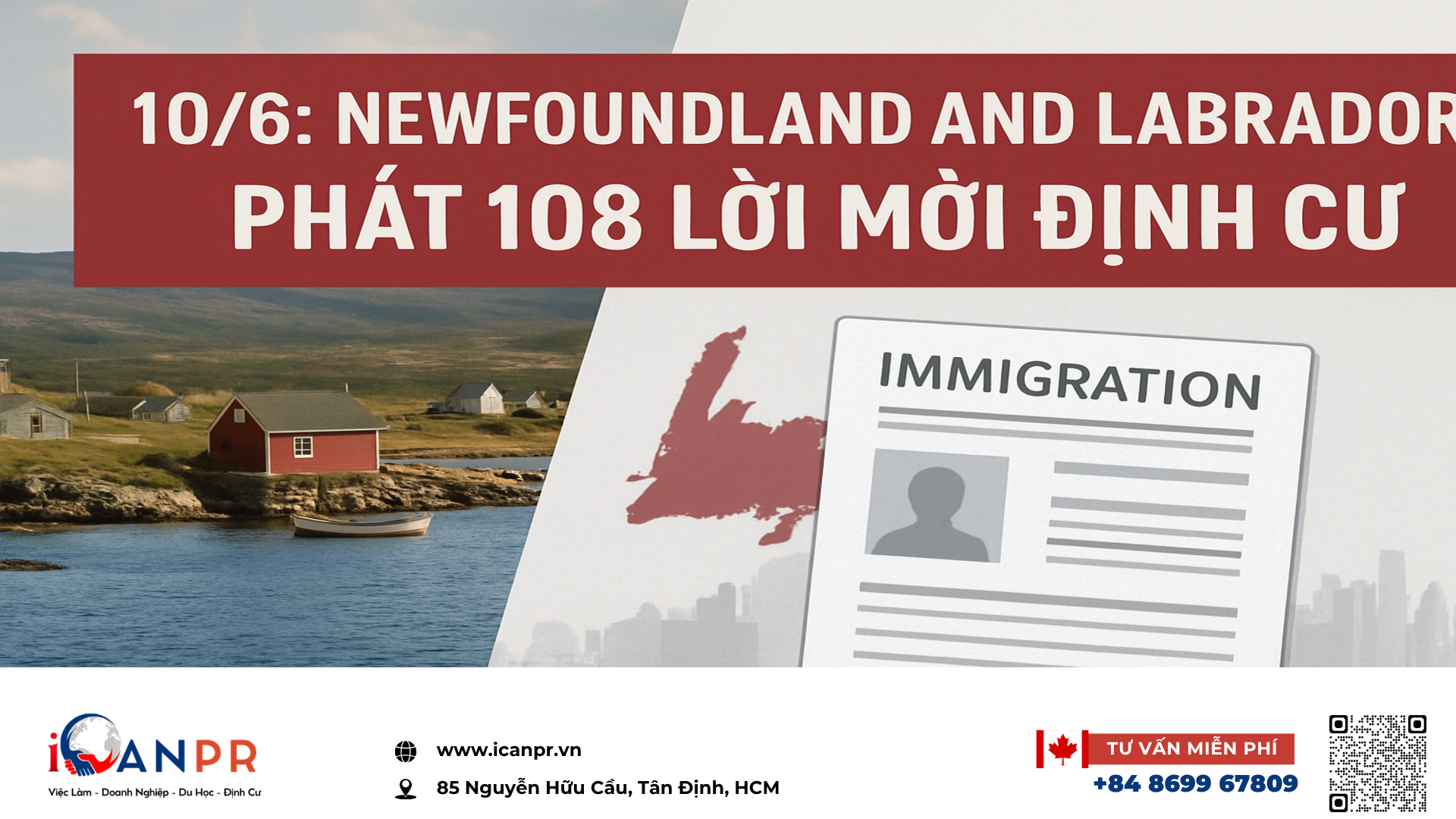 iCanPR - 10/6: Newfoundland and Labrador phát 108 lời mời định cư