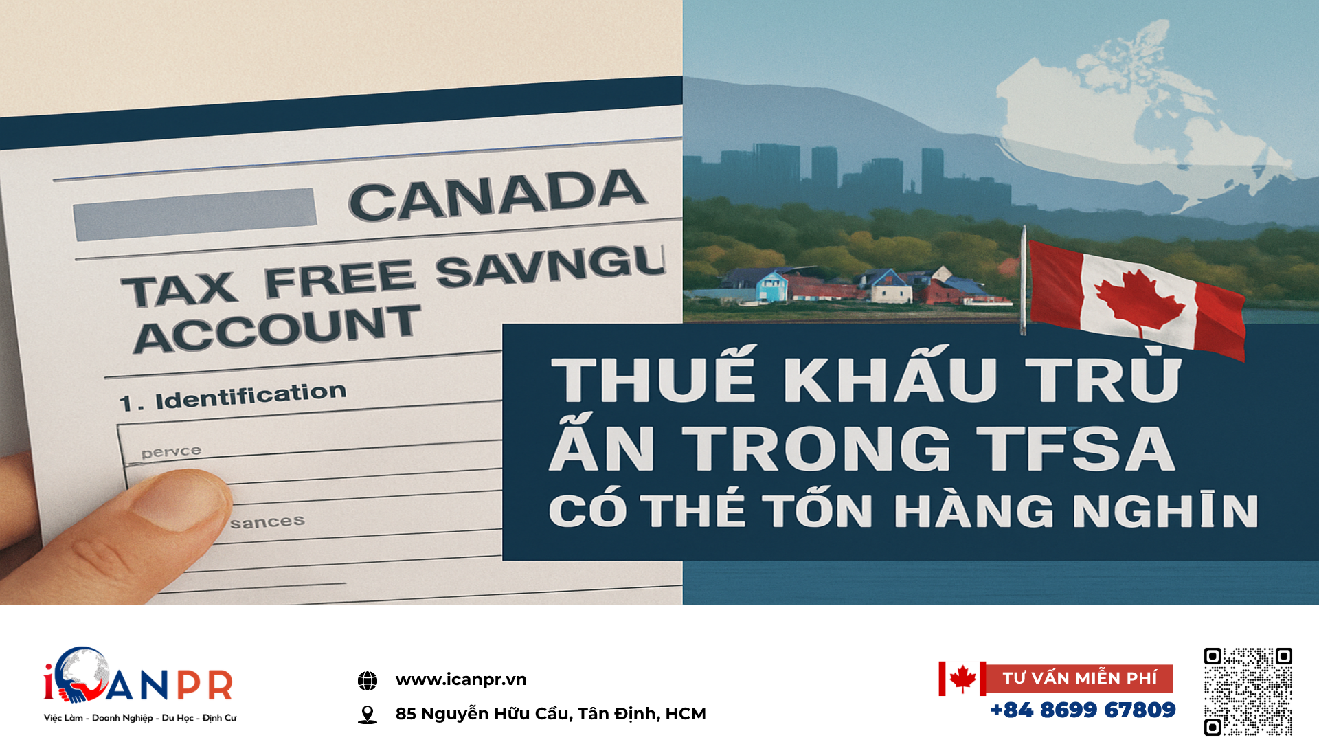 iCanPR - Thuế khấu trừ ẩn trong TFSA có thể tốn hàng nghìn iCanPR - Thuế khấu trừ ẩn trong TFSA có thể tốn hàng nghìn