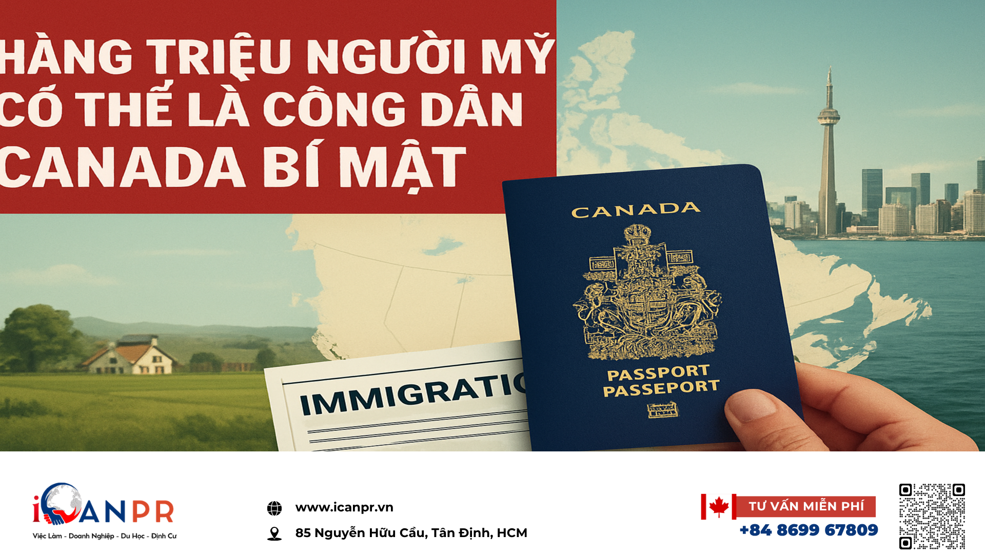 iCanPR - Hàng triệu người Mỹ có thể là công dân Canada bí mật iCanPR - Hàng triệu người Mỹ có thể là công dân Canada bí mật