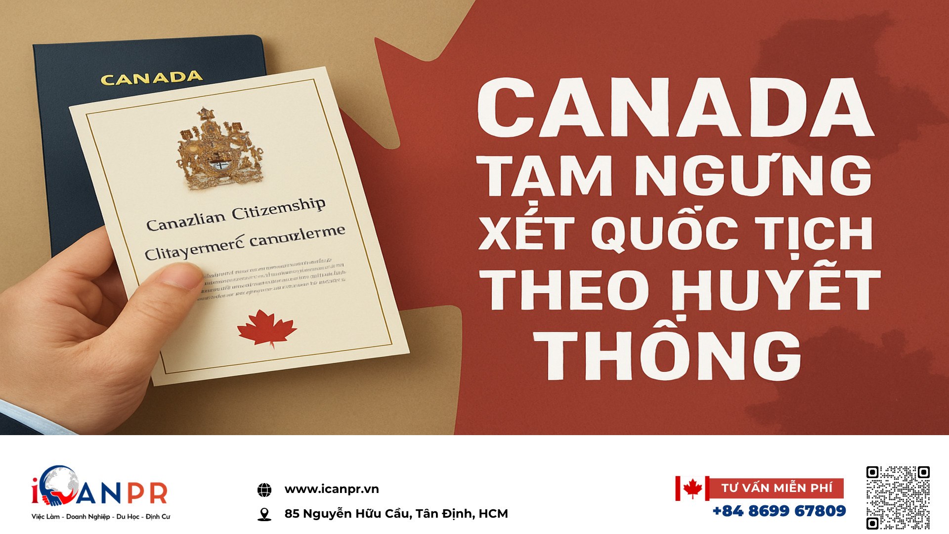 iCanPR - Canada tạm ngưng xét quốc tịch theo huyết thống