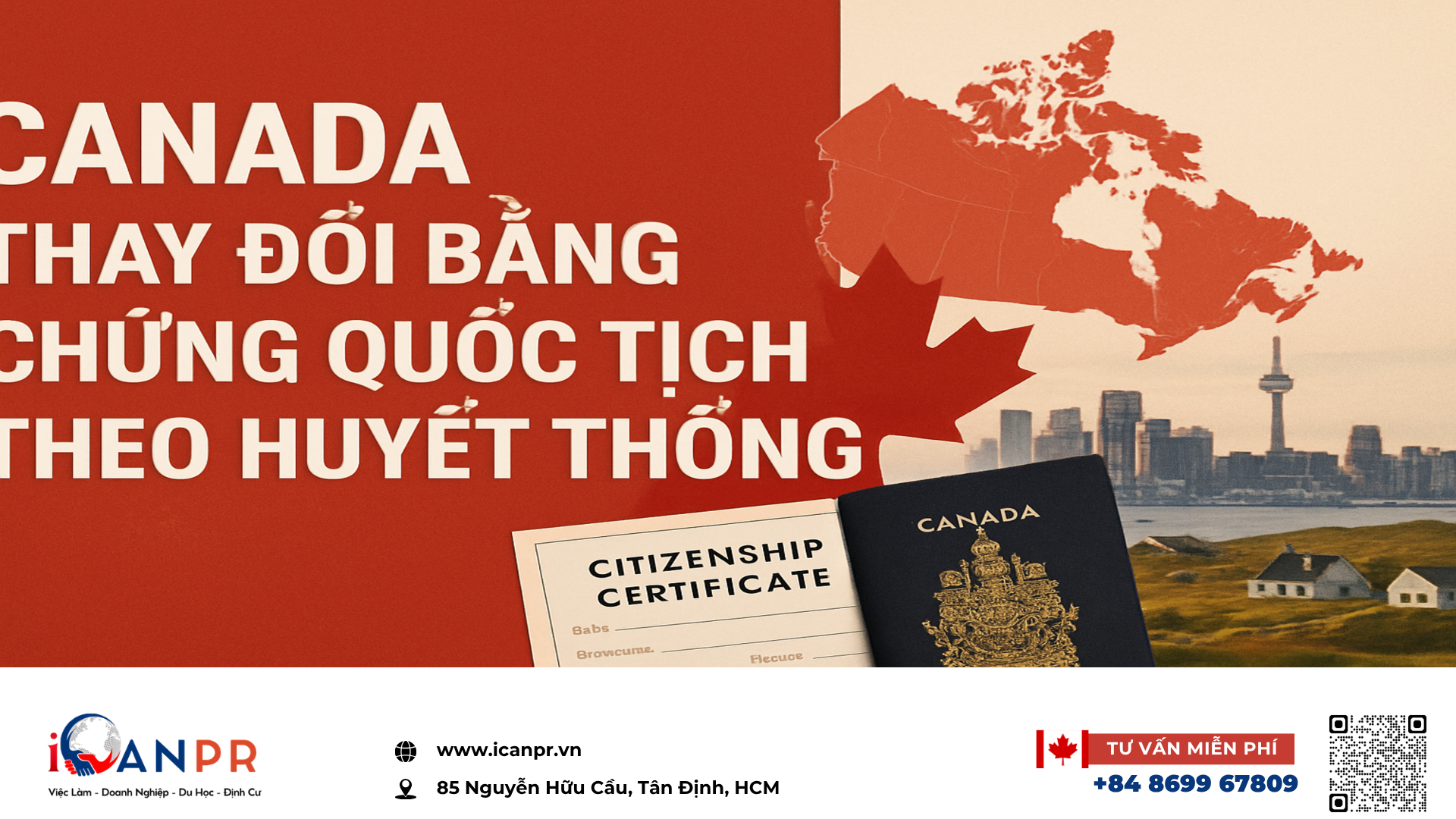 iCanPR - Canada thay đổi bằng chứng quốc tịch theo huyết thống