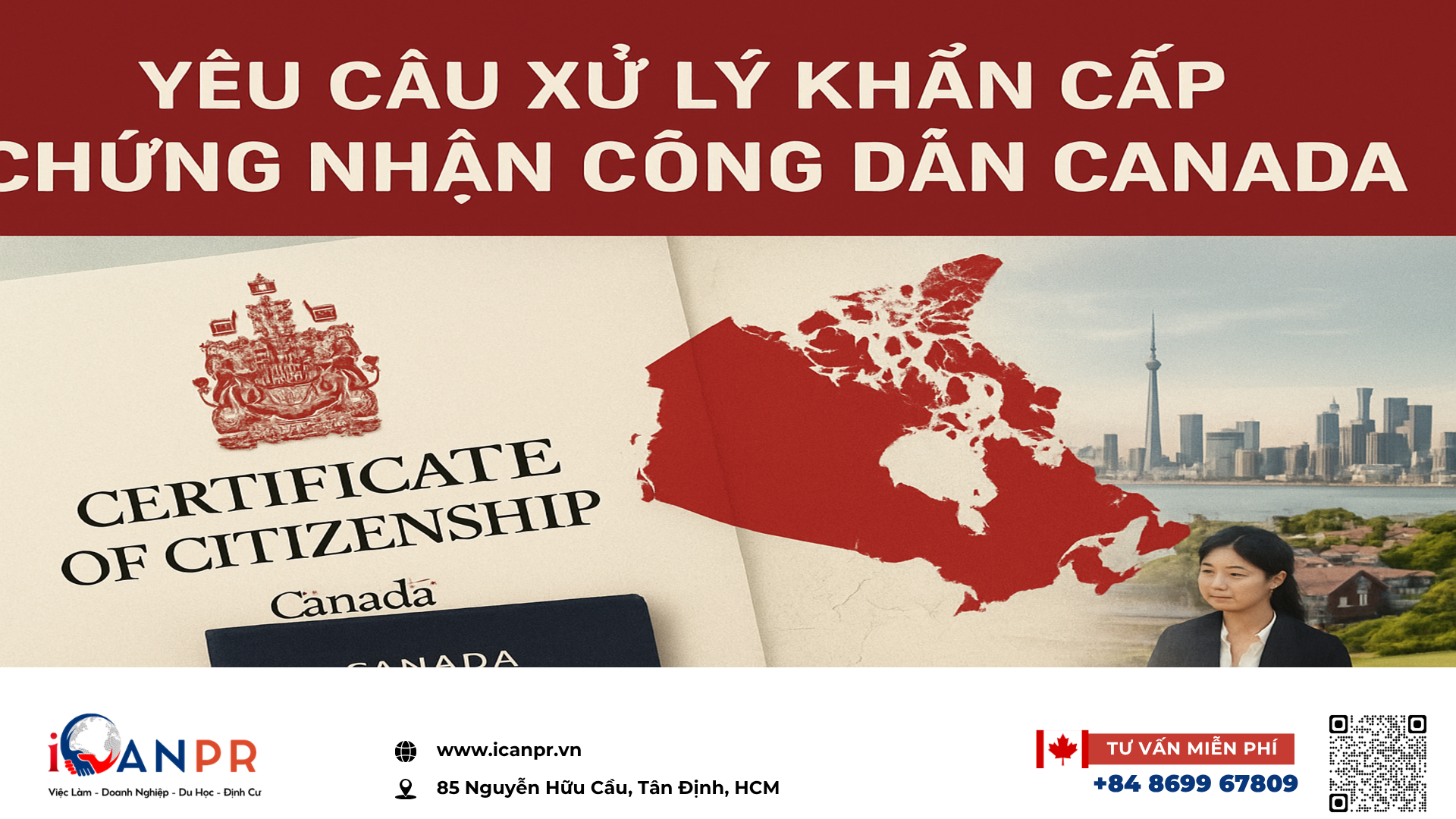 iCanPR - Yêu cầu xử lý khẩn cấp chứng nhận công dân Canada