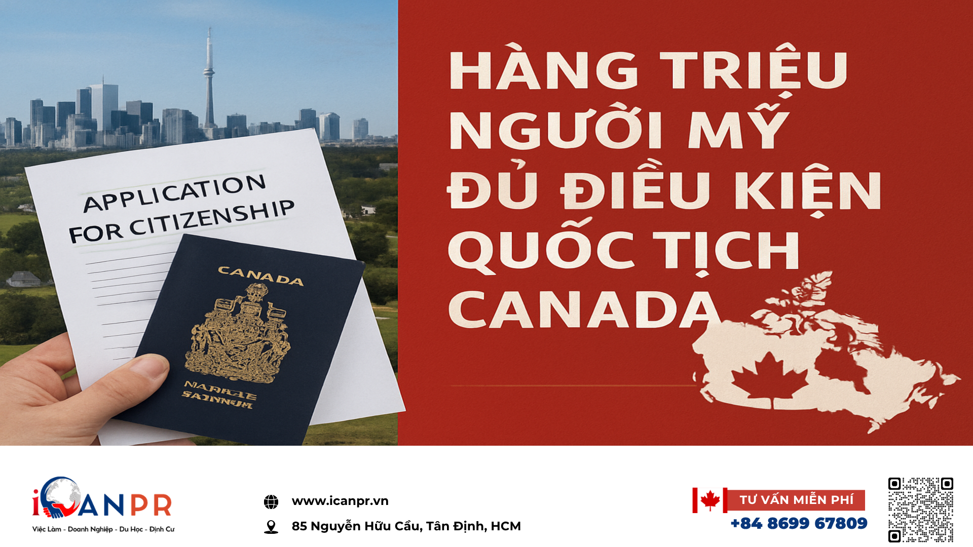 iCanPR - Hàng triệu người Mỹ đủ điều kiện quốc tịch Canada