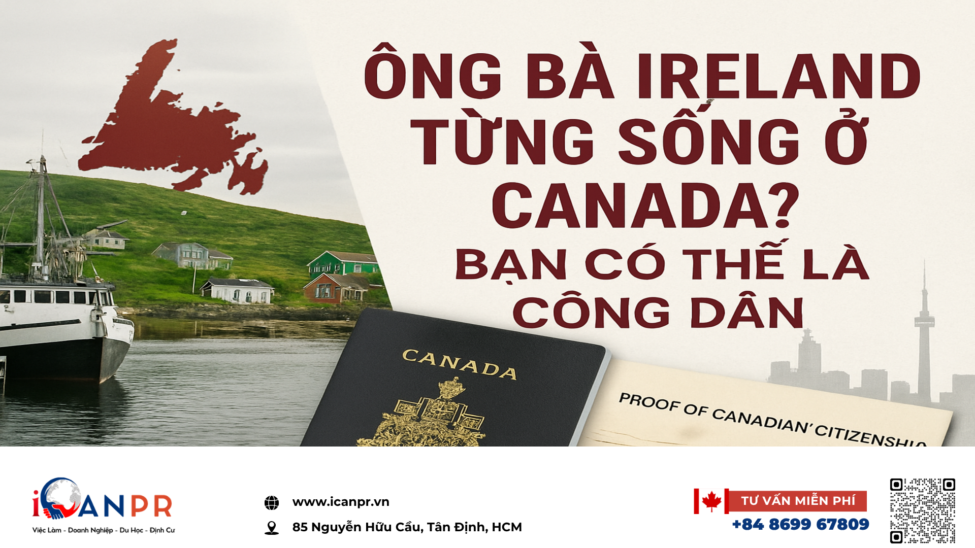 iCanPR - Ông bà Ireland từng sống ở Canada? Bạn có thể là công dân