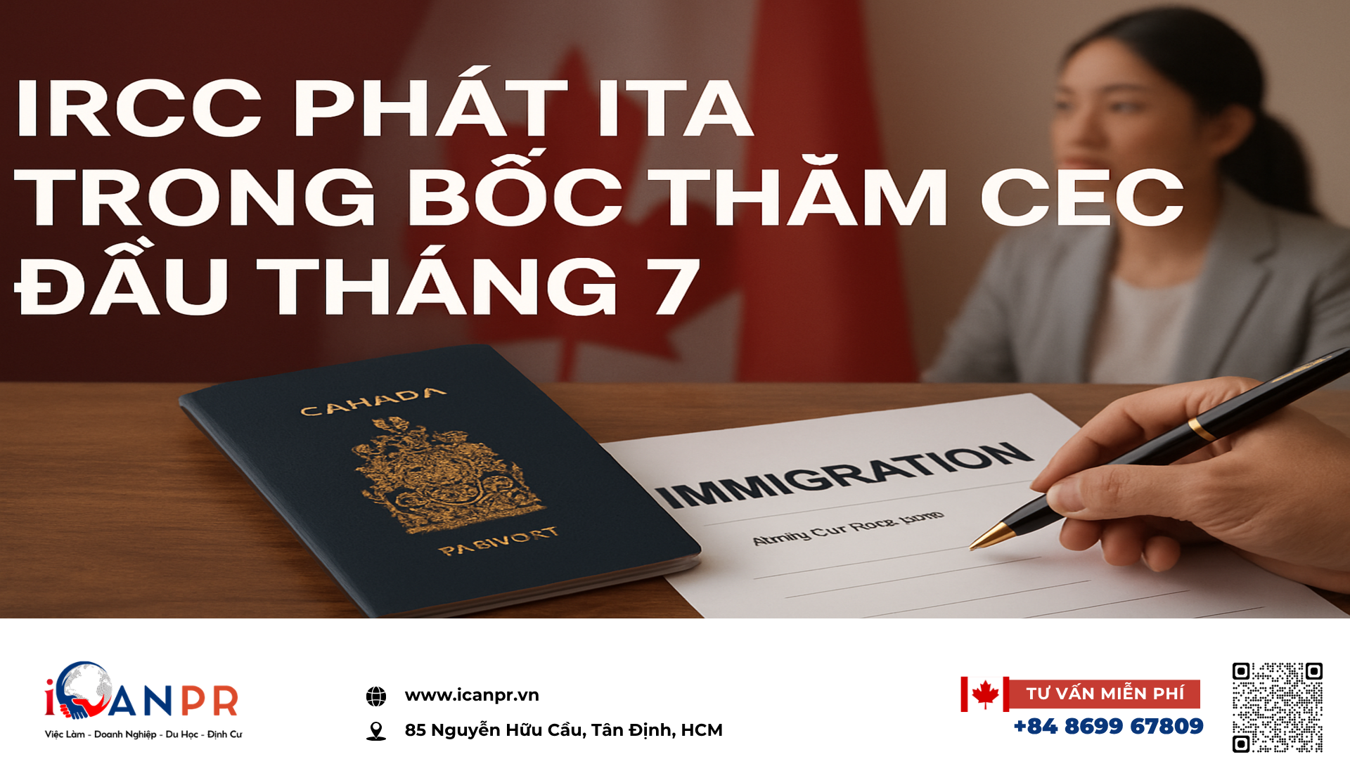 iCanPR - IRCC phát ITA trong bốc thăm CEC đầu tháng 7