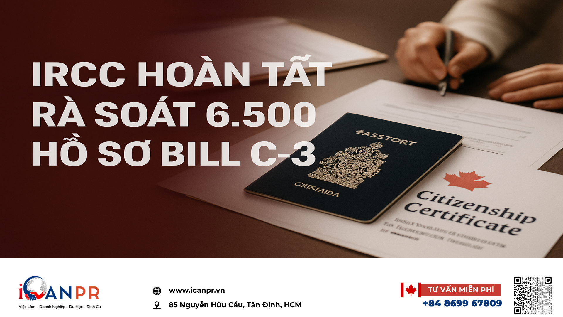 iCanPR - IRCC hoàn tất rà soát 6.500 hồ sơ Bill C-3
