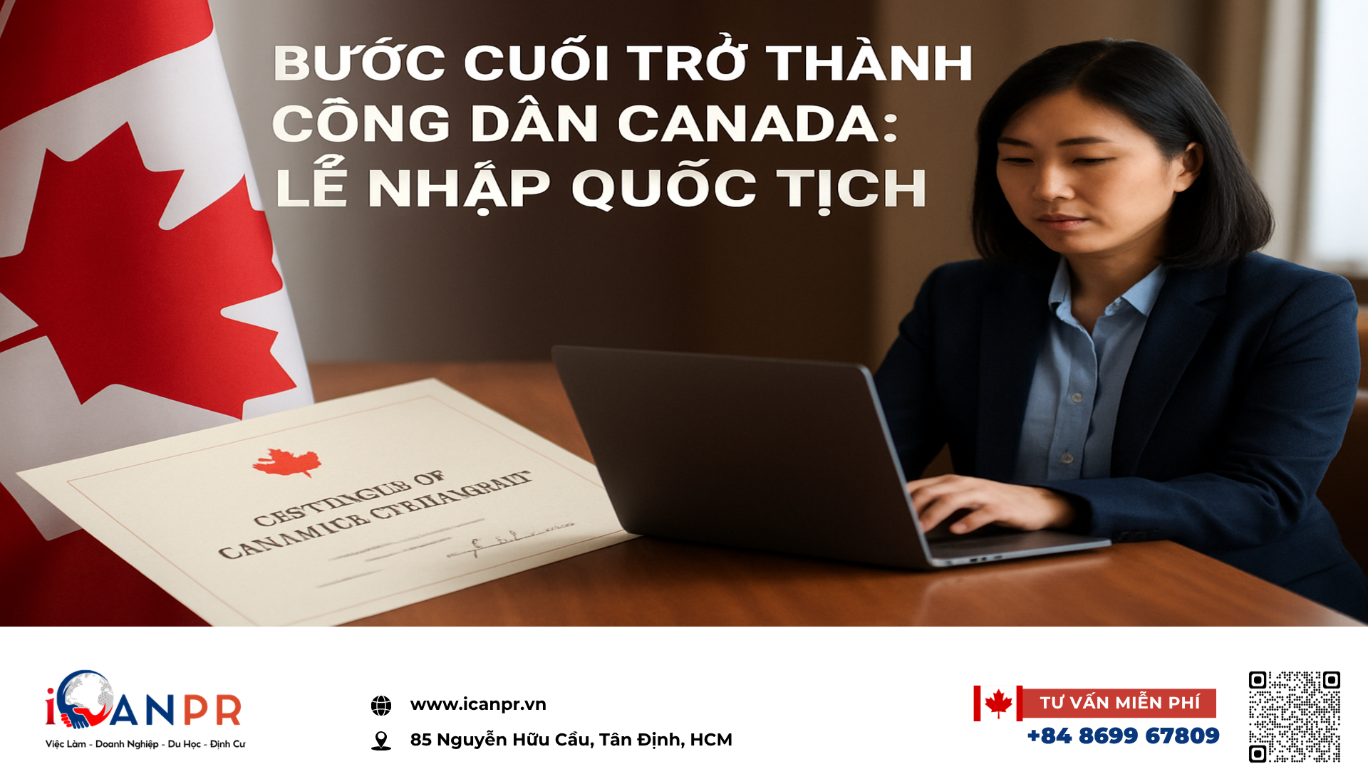 iCanPR - Bước cuối trở thành công dân Canada: lễ nhập quốc tịch iCanPR - Bước cuối trở thành công dân Canada: lễ nhập quốc tịch
