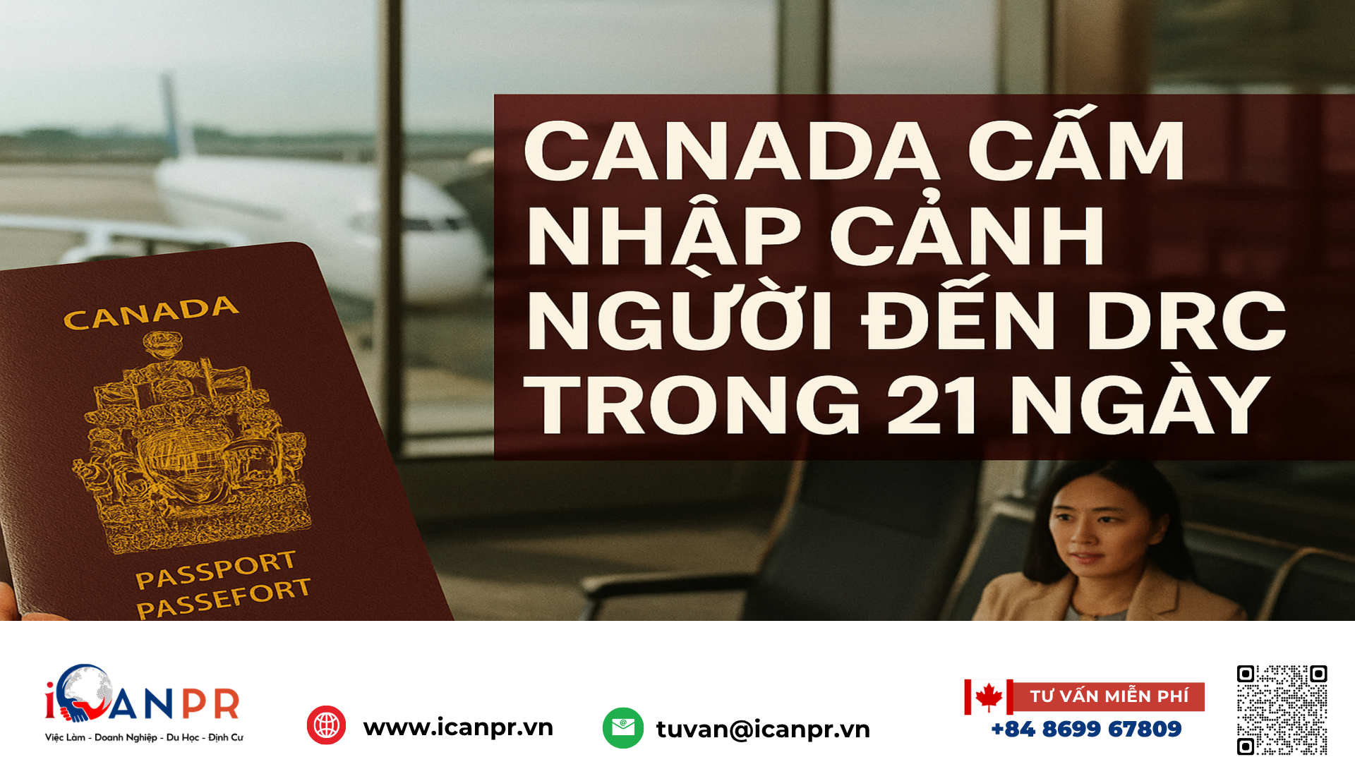 iCanPR - Canada cấm nhập cảnh người đến DRC trong 21 ngày iCanPR - Canada cấm nhập cảnh người đến DRC trong 21 ngày