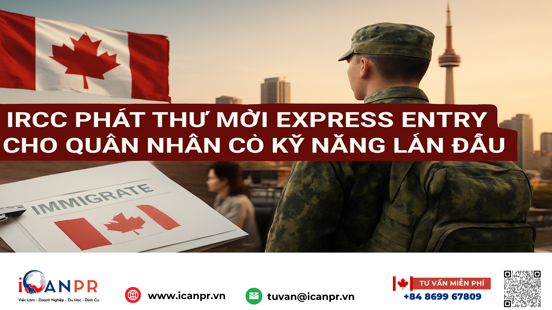 iCanPR - IRCC phát thư mời Express Entry cho quân nhân có kỹ năng lần đầu