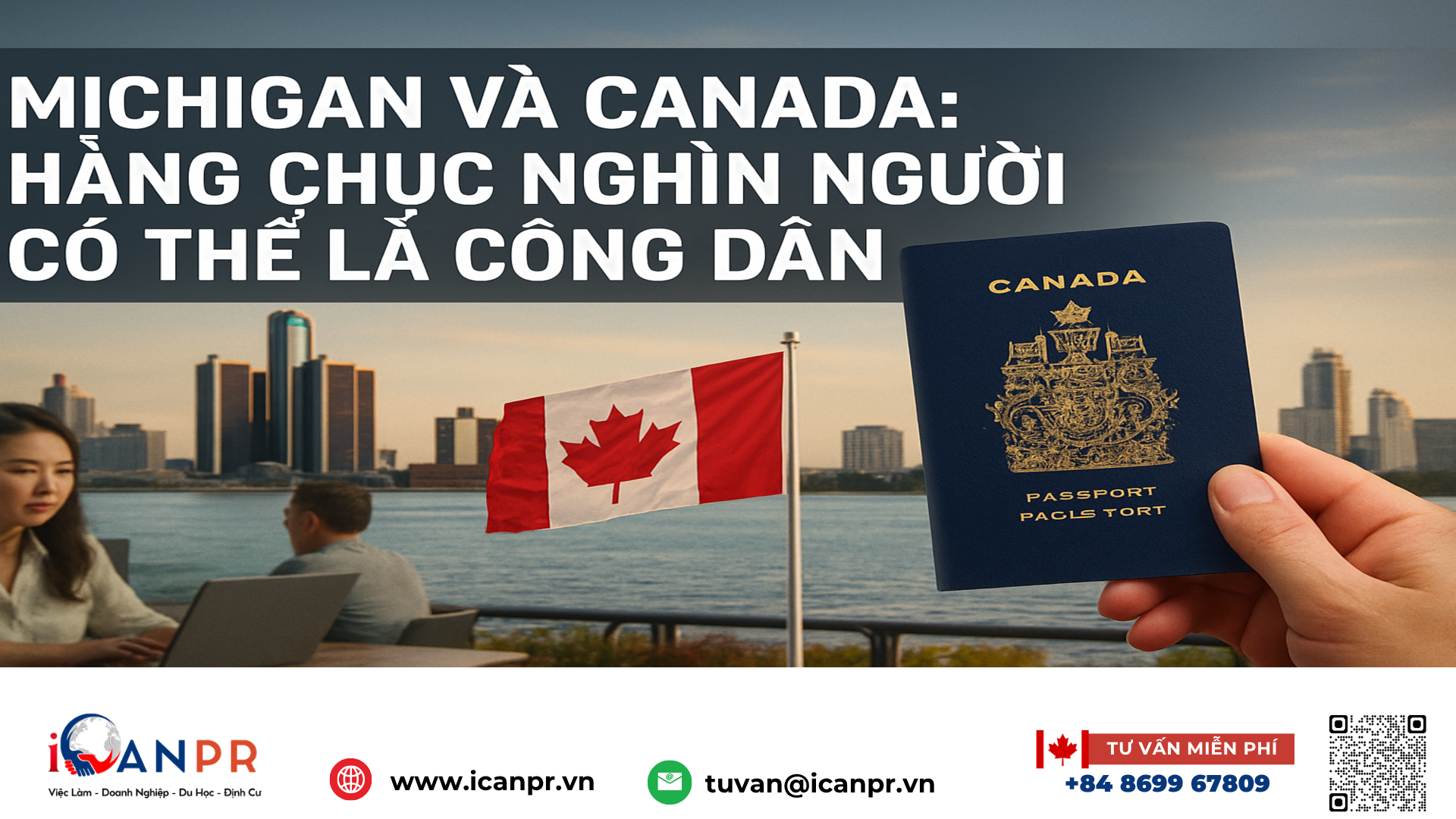 iCanPR - Michigan và Canada: hàng chục nghìn người có thể là công dân