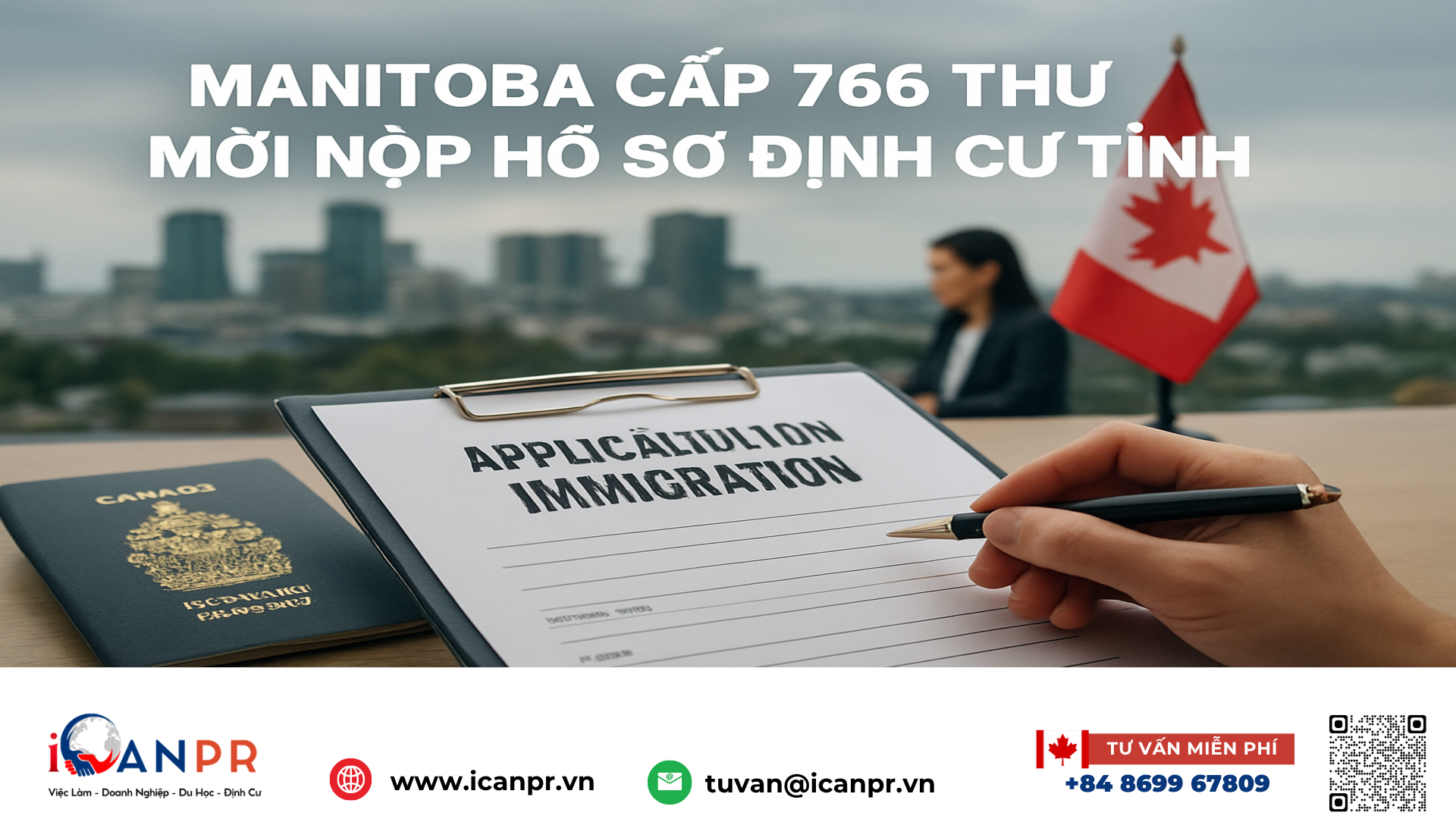 iCanPR - Manitoba cấp 766 thư mời nộp hồ sơ định cư tỉnh