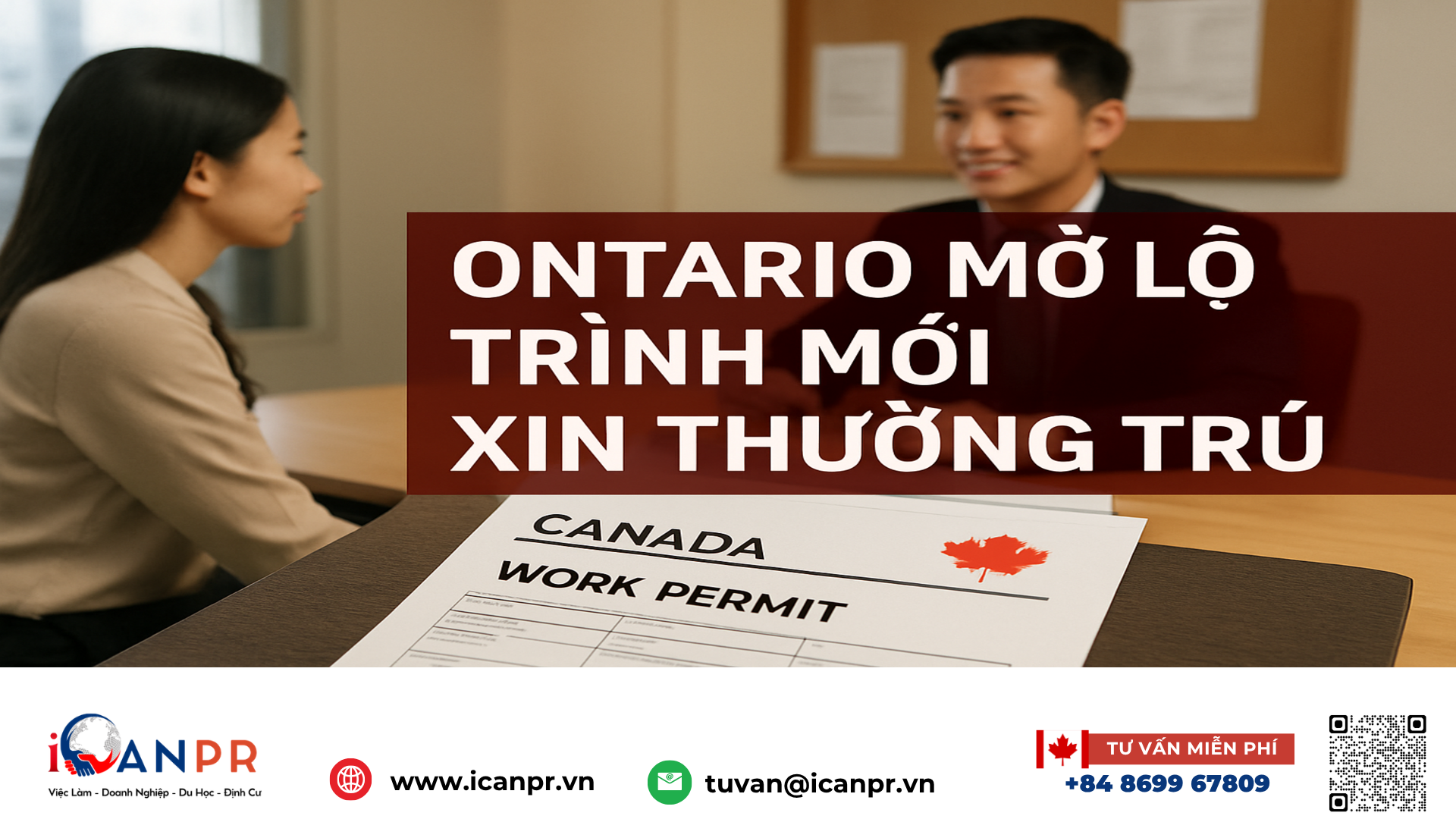 iCanPR - Ontario mở lộ trình mới xin thường trú iCanPR - Ontario mở lộ trình mới xin thường trú