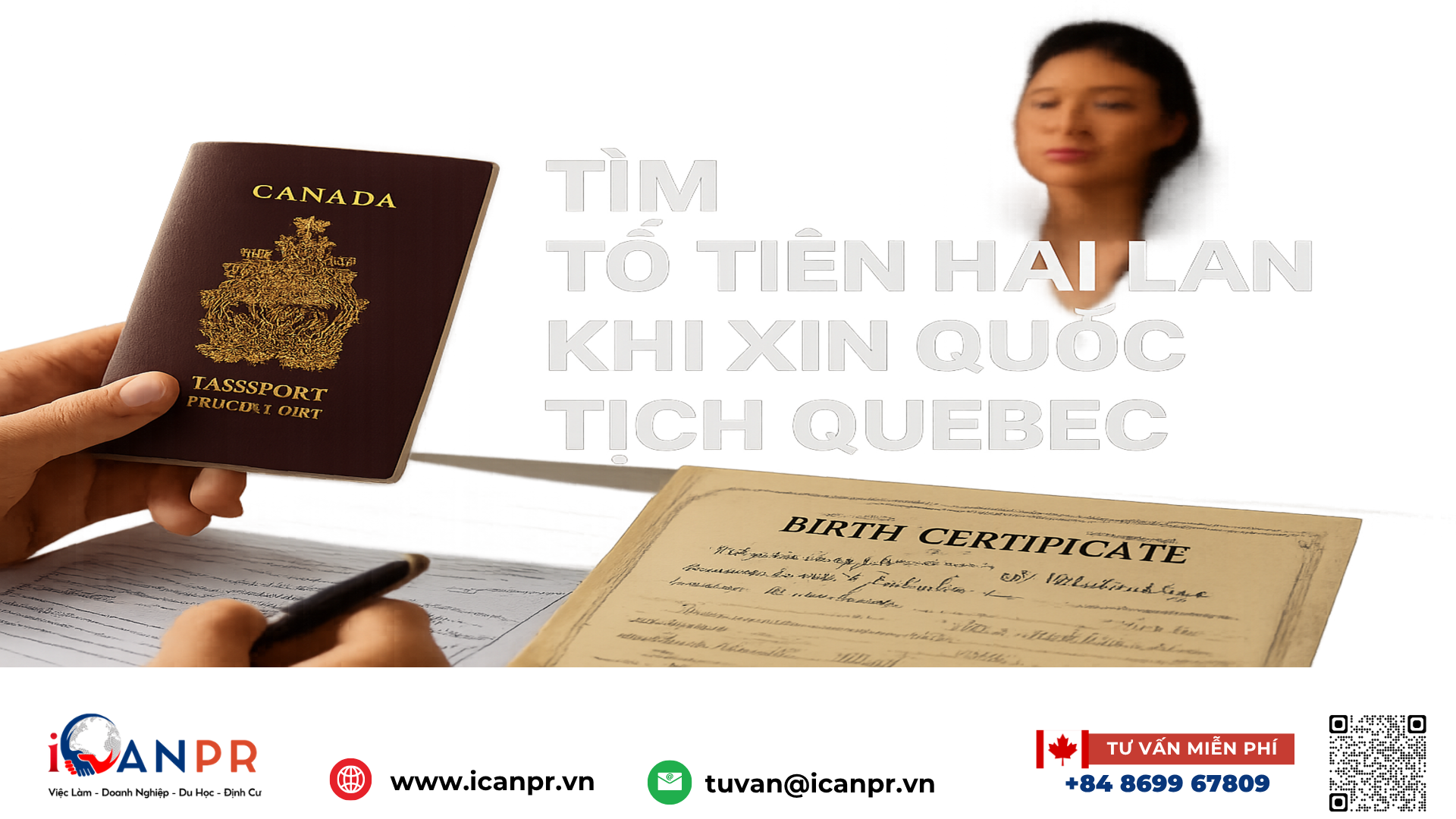 iCanPR - Tìm tổ tiên hai lần khi xin quốc tịch Quebec iCanPR - Tìm tổ tiên hai lần khi xin quốc tịch Quebec