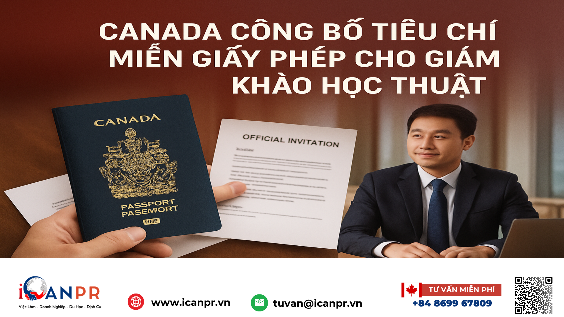 iCanPR - Canada công bố tiêu chí miễn giấy phép cho giám khảo học thuật iCanPR - Canada công bố tiêu chí miễn giấy phép cho giám khảo học thuật