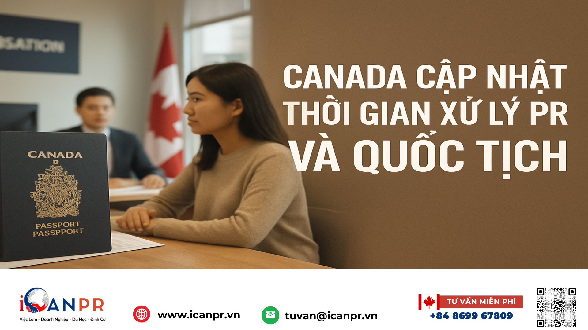 iCanPR - Canada cập nhật thời gian xử lý PR và quốc tịch