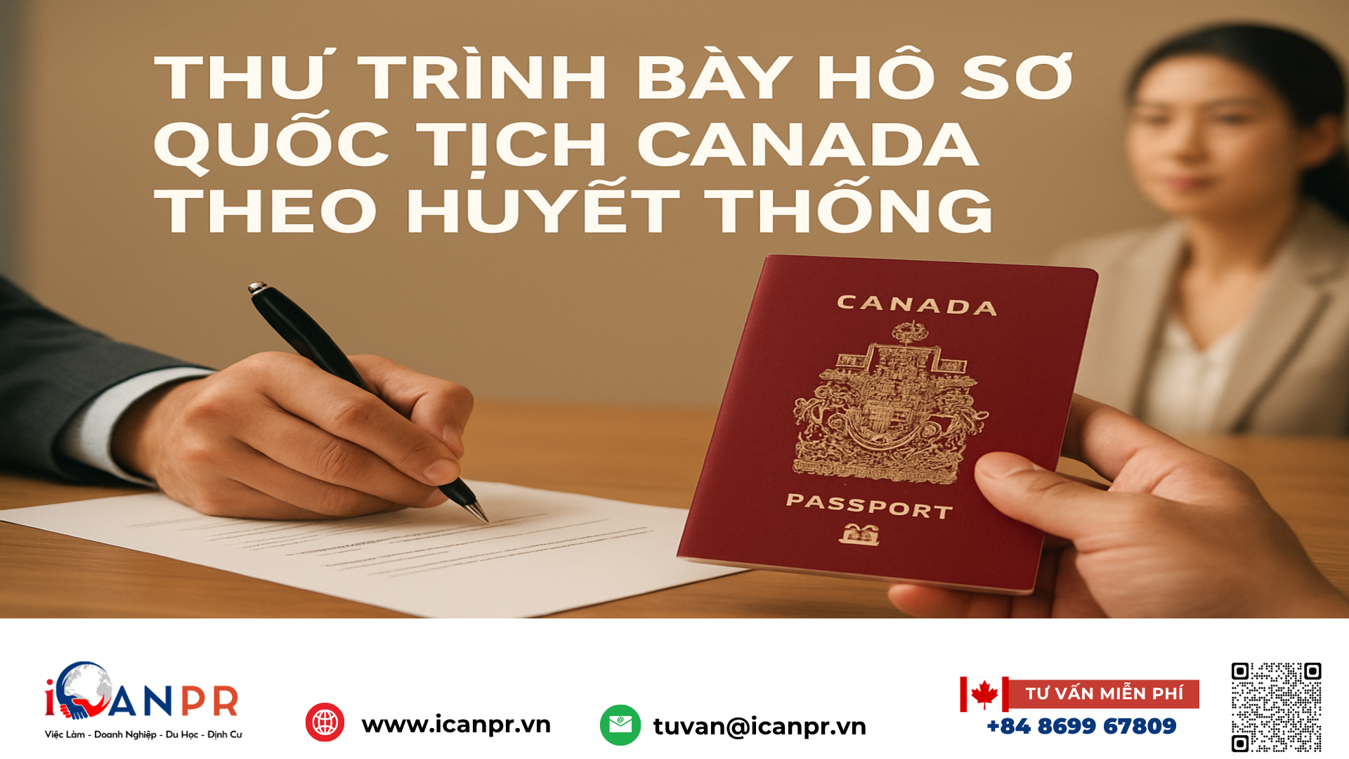 iCanPR - Thư trình bày hồ sơ quốc tịch Canada theo huyết thống