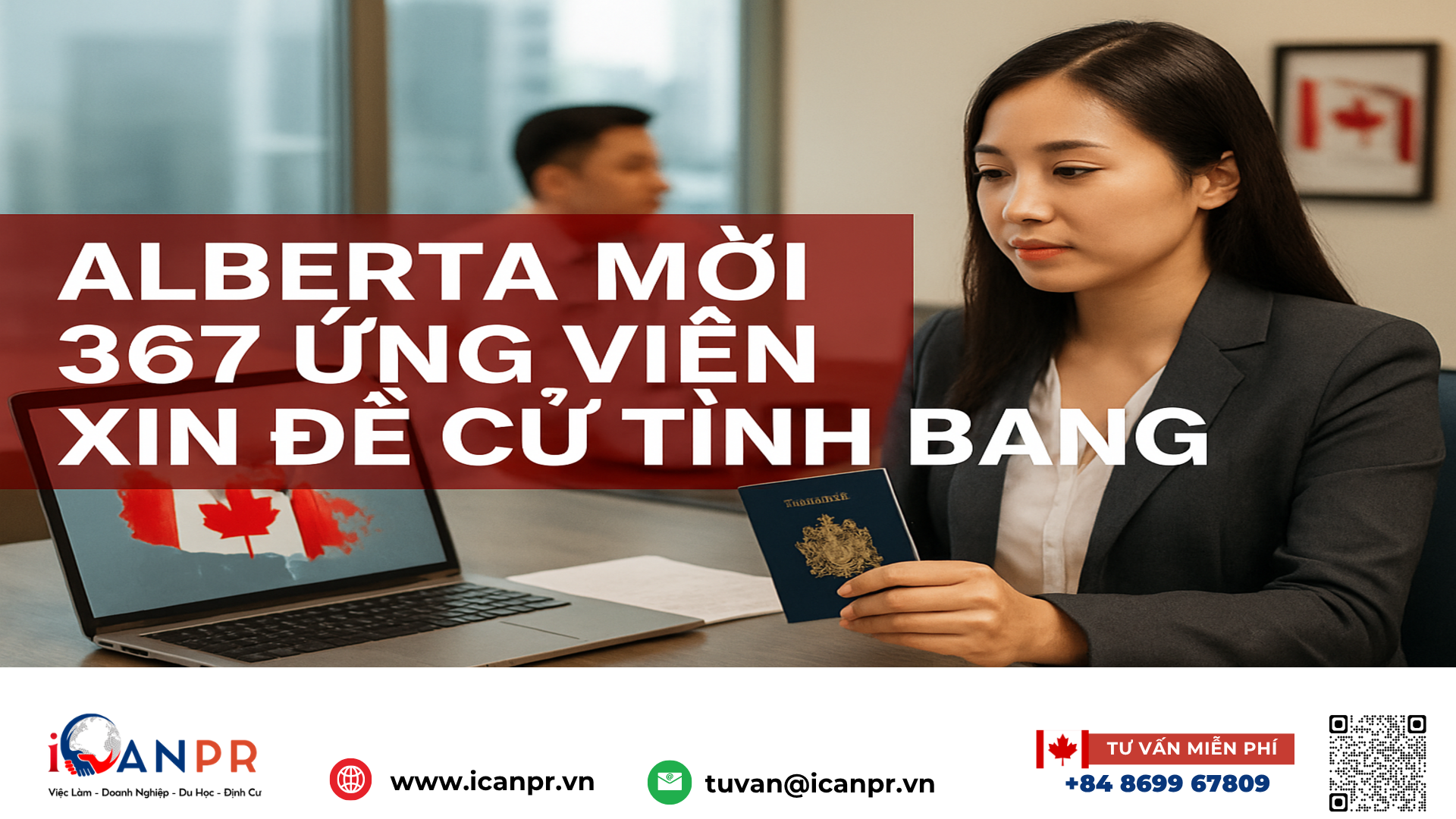 iCanPR - Alberta mời 367 ứng viên xin đề cử tỉnh bang