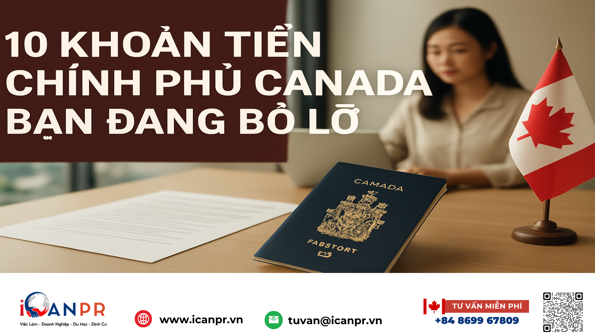 iCanPR - 10 khoản tiền chính phủ Canada bạn đang bỏ lỡ iCanPR - 10 khoản tiền chính phủ Canada bạn đang bỏ lỡ