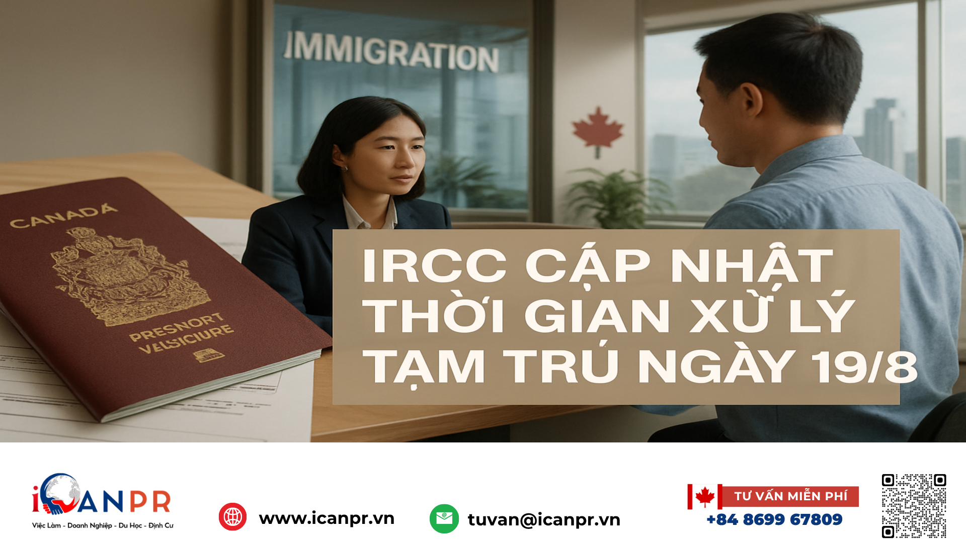 iCanPR - IRCC cập nhật thời gian xử lý tạm trú ngày 19/8 iCanPR - IRCC cập nhật thời gian xử lý tạm trú ngày 19/8