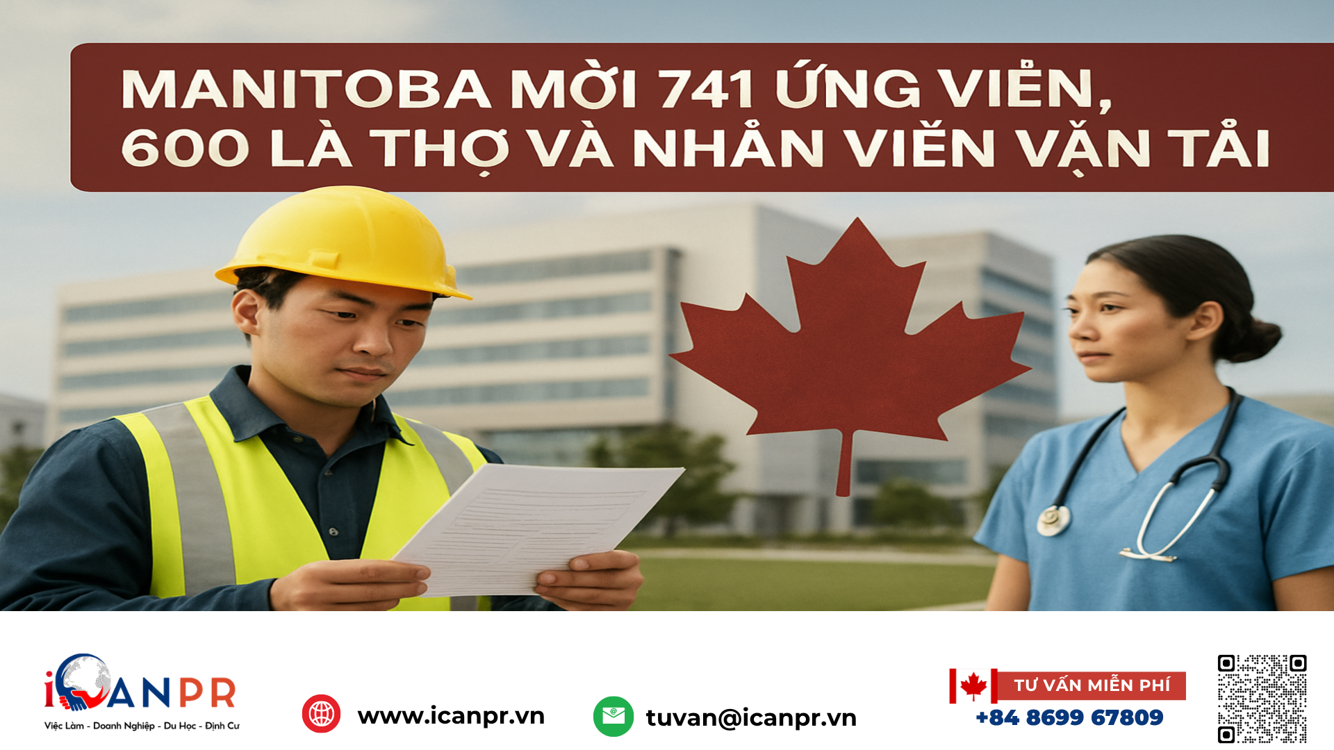iCanPR - Manitoba mời 741 ứng viên, 600 là thợ và nhân viên vận tải iCanPR - Manitoba mời 741 ứng viên, 600 là thợ và nhân viên vận tải