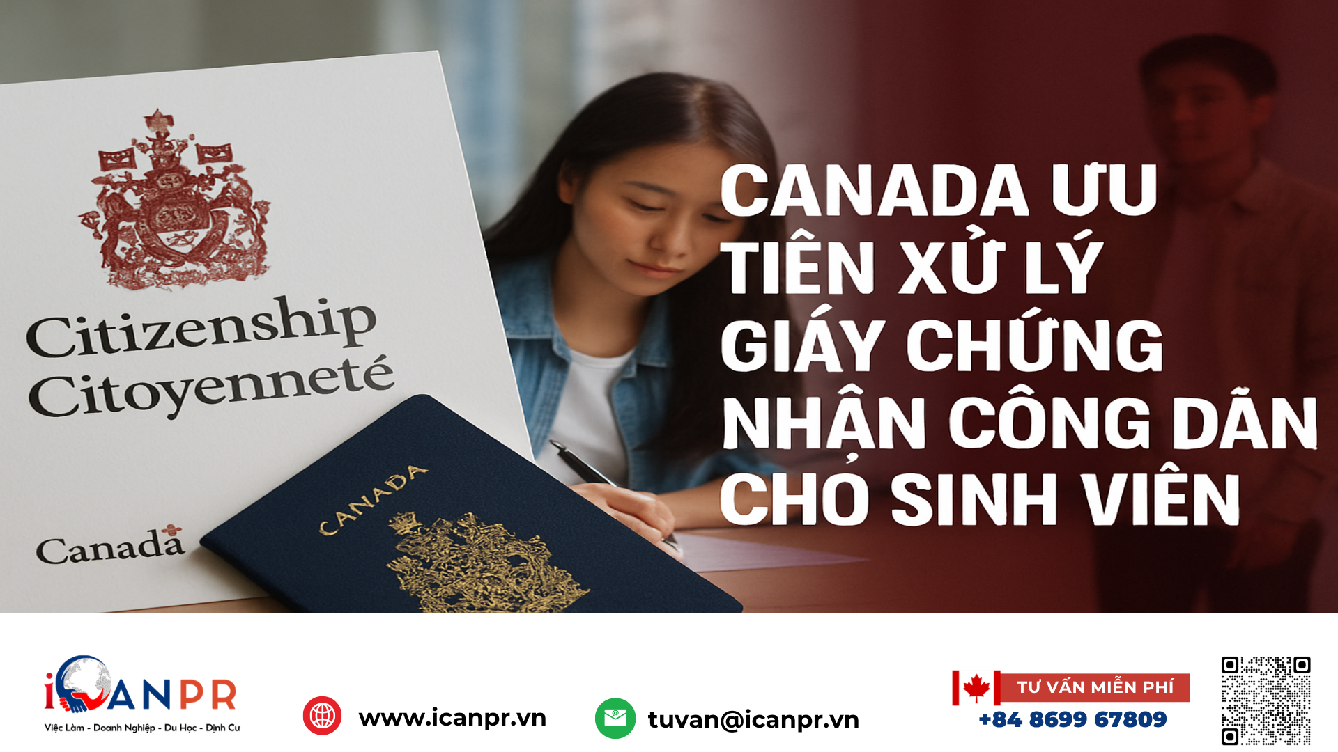 iCanPR - Canada ưu tiên xử lý giấy chứng nhận công dân cho sinh viên