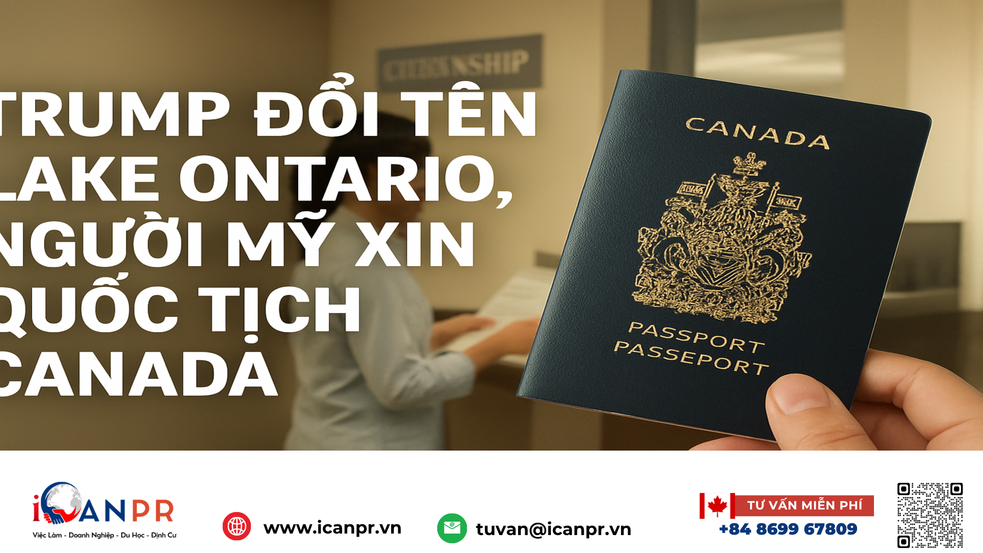 iCanPR - Trump đổi tên Lake Ontario, người Mỹ xin quốc tịch Canada