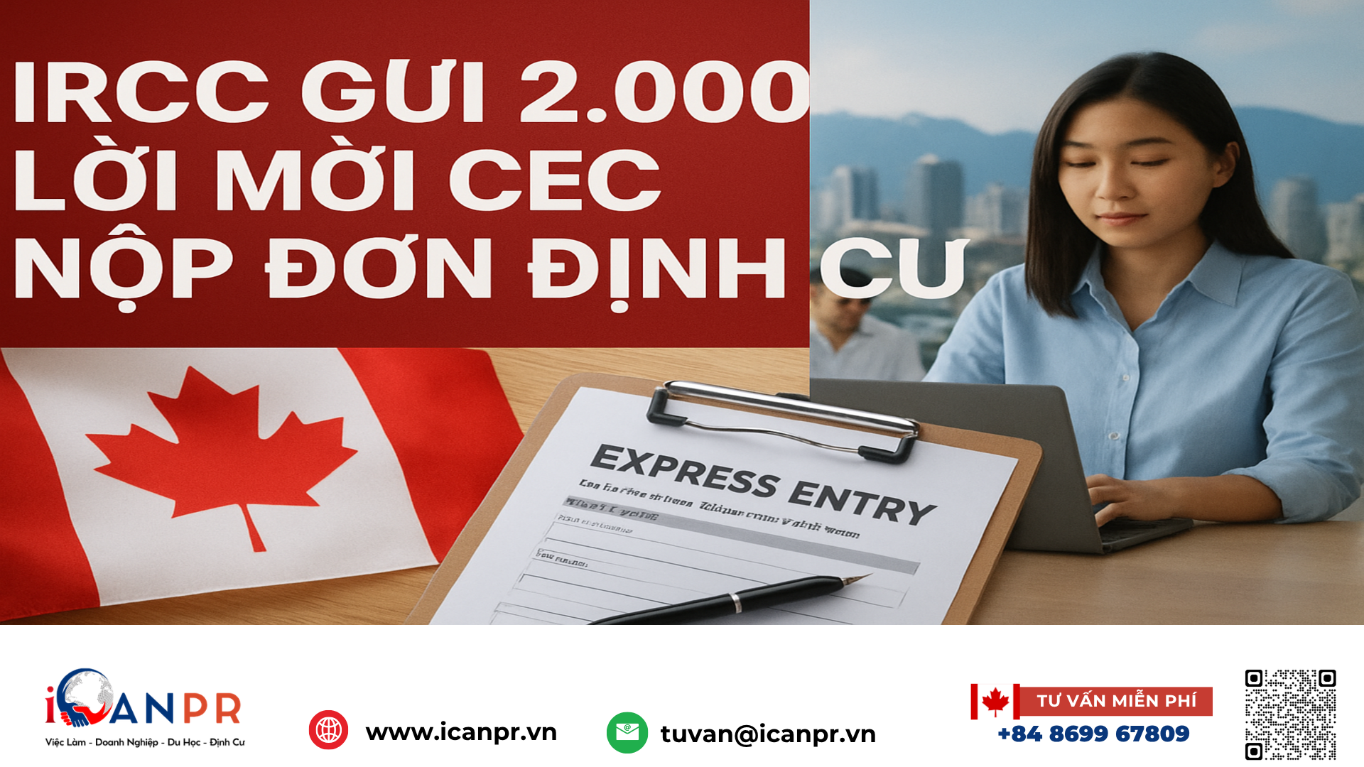 iCanPR - IRCC gửi 2.000 lời mời CEC nộp đơn định cư