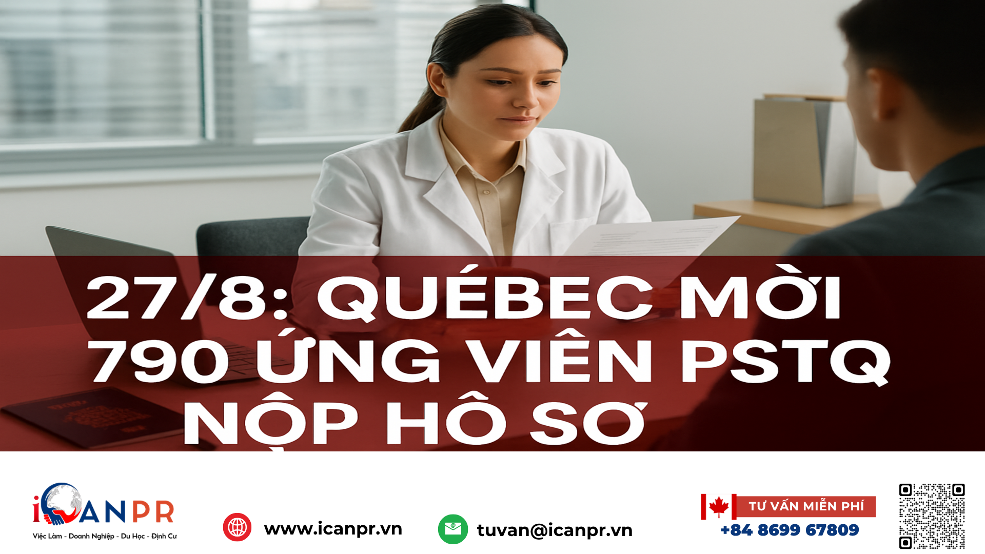 iCanPR - 27/8: Québec mời 790 ứng viên PSTQ nộp hồ sơ iCanPR - 27/8: Québec mời 790 ứng viên PSTQ nộp hồ sơ