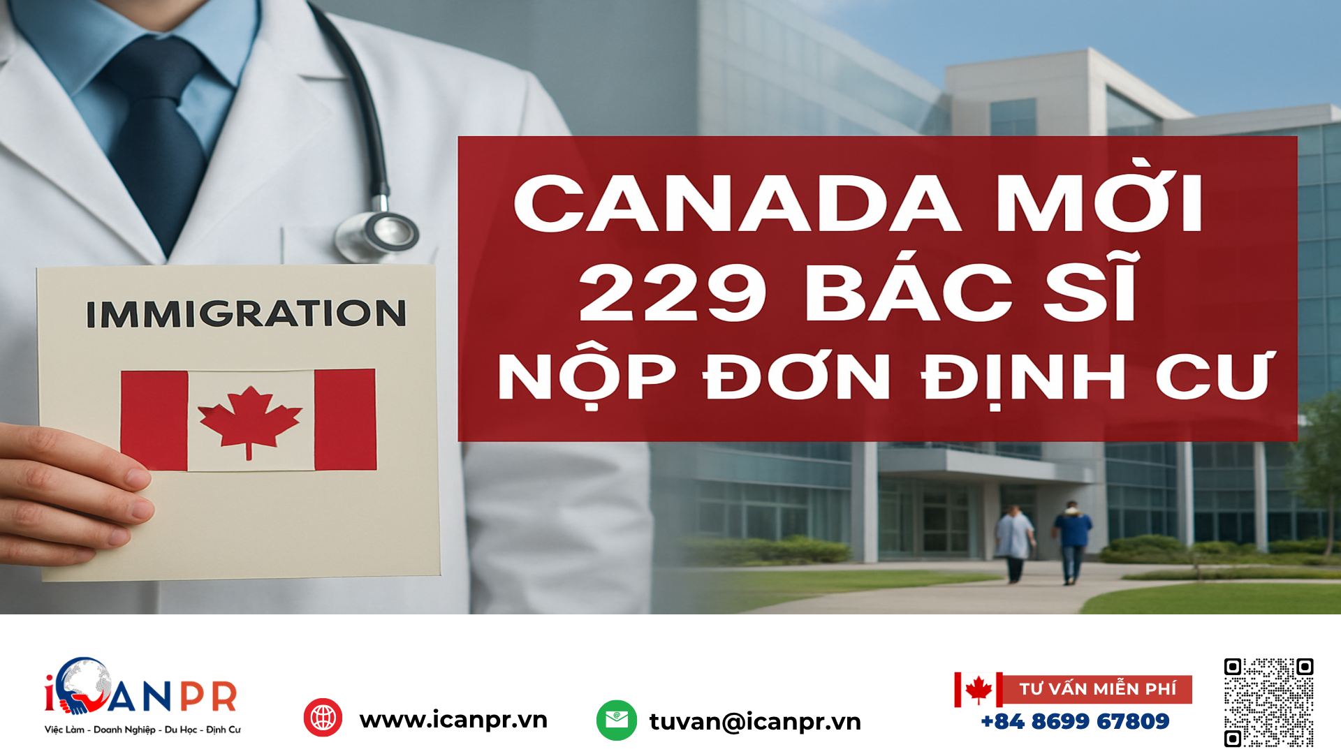 iCanPR - Canada mời 229 bác sĩ nộp đơn định cư iCanPR - Canada mời 229 bác sĩ nộp đơn định cư