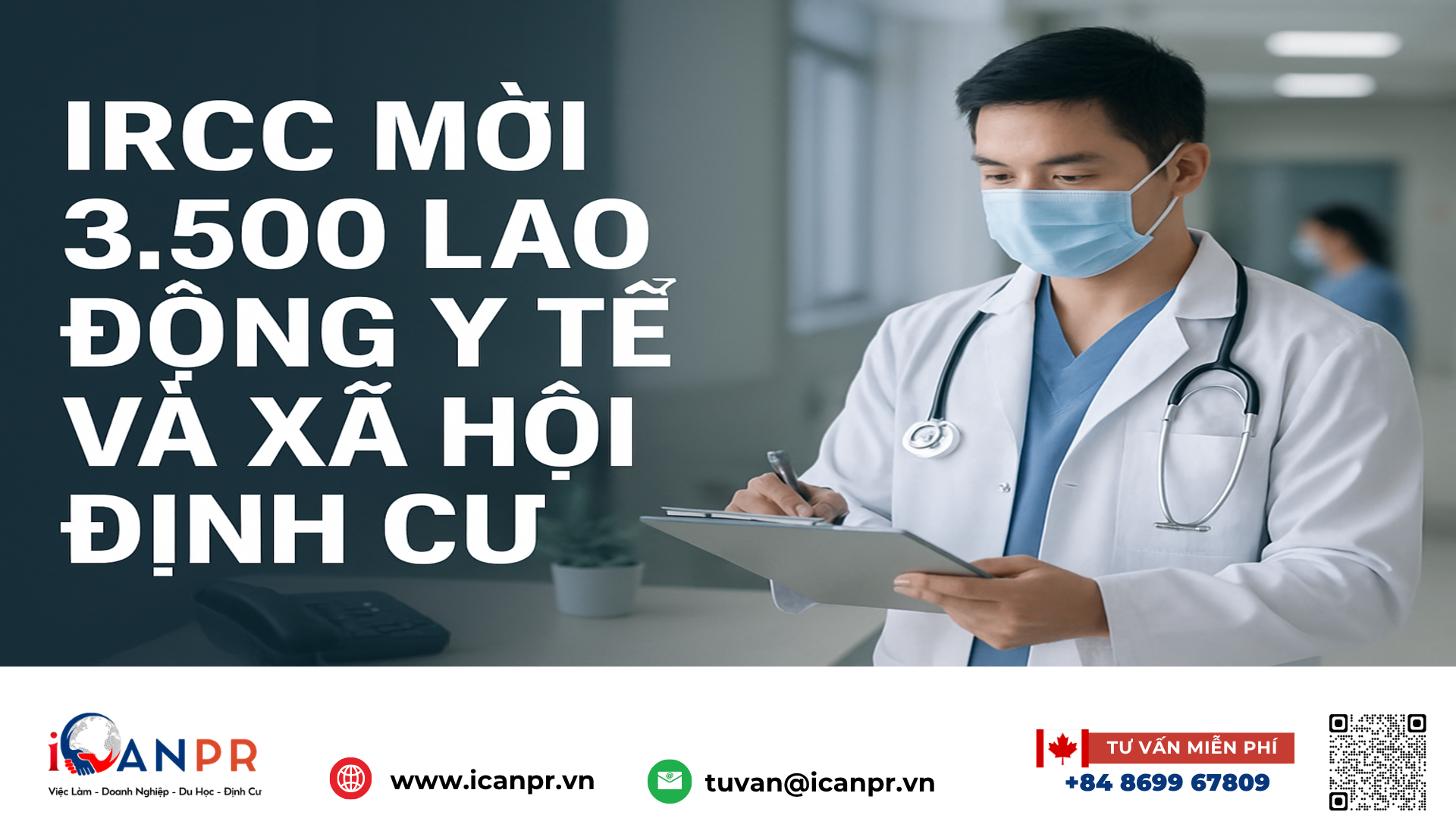 iCanPR - IRCC mời 3.500 lao động y tế và xã hội định cư