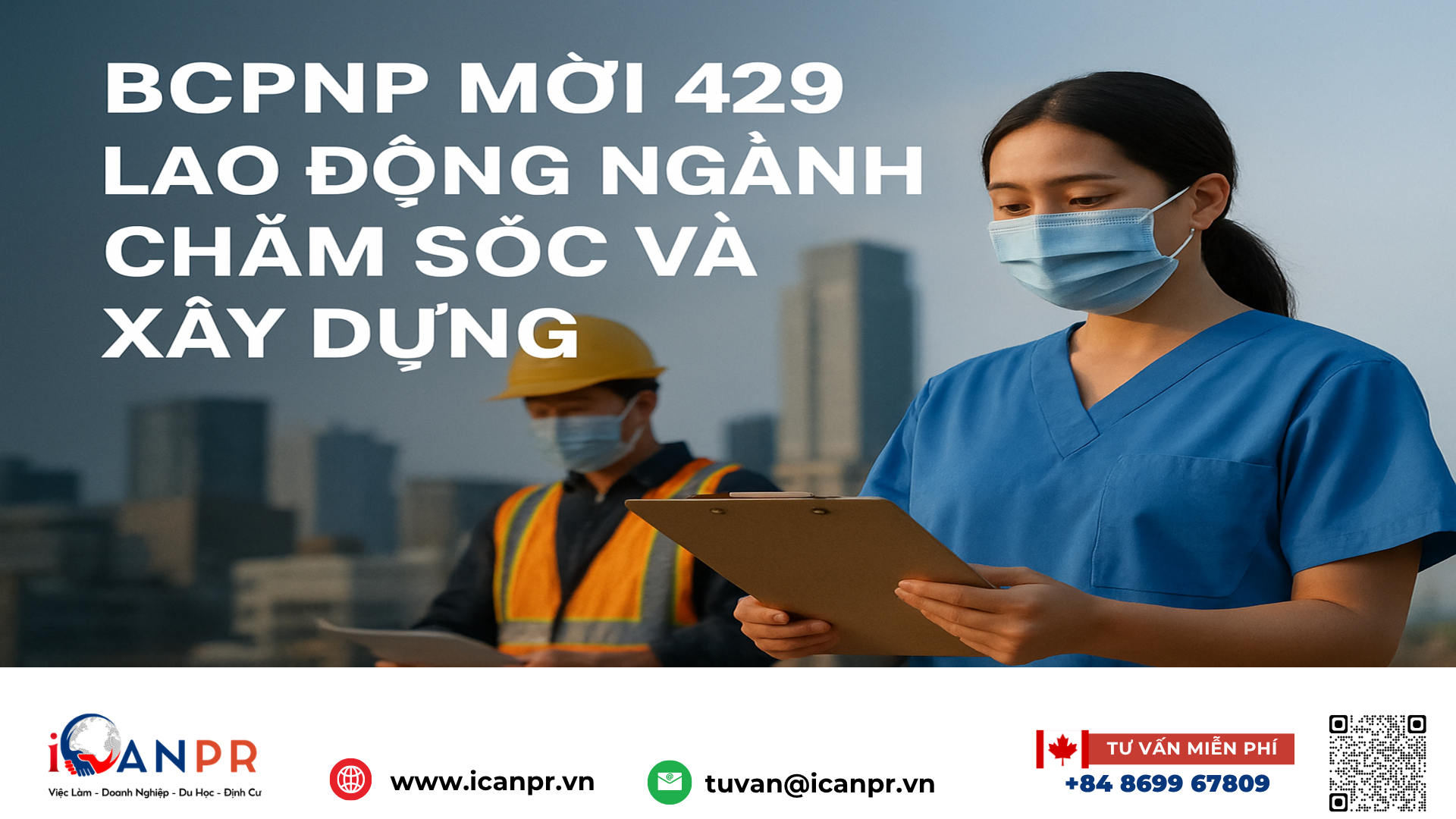 iCanPR - BCPNP mời 429 lao động ngành chăm sóc và xây dựng
