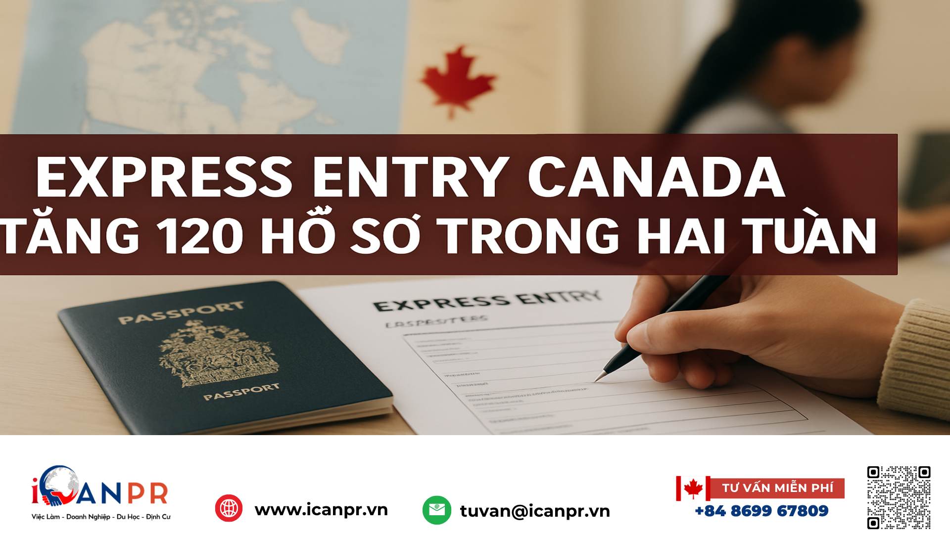 iCanPR - Express Entry Canada tăng 120 hồ sơ trong hai tuần iCanPR - Express Entry Canada tăng 120 hồ sơ trong hai tuần