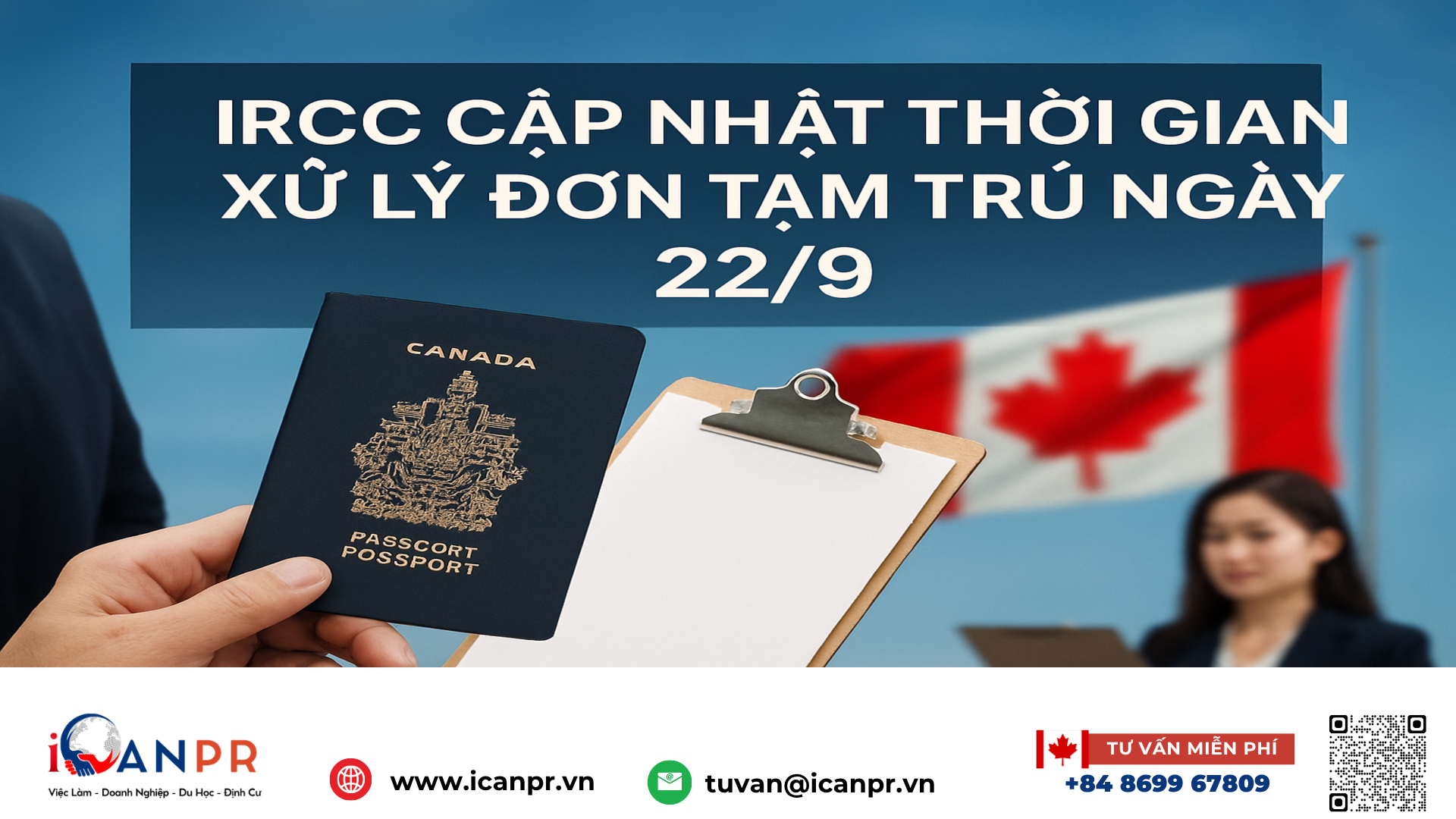 iCanPR - IRCC cập nhật thời gian xử lý đơn tạm trú ngày 22/9 iCanPR - IRCC cập nhật thời gian xử lý đơn tạm trú ngày 22/9